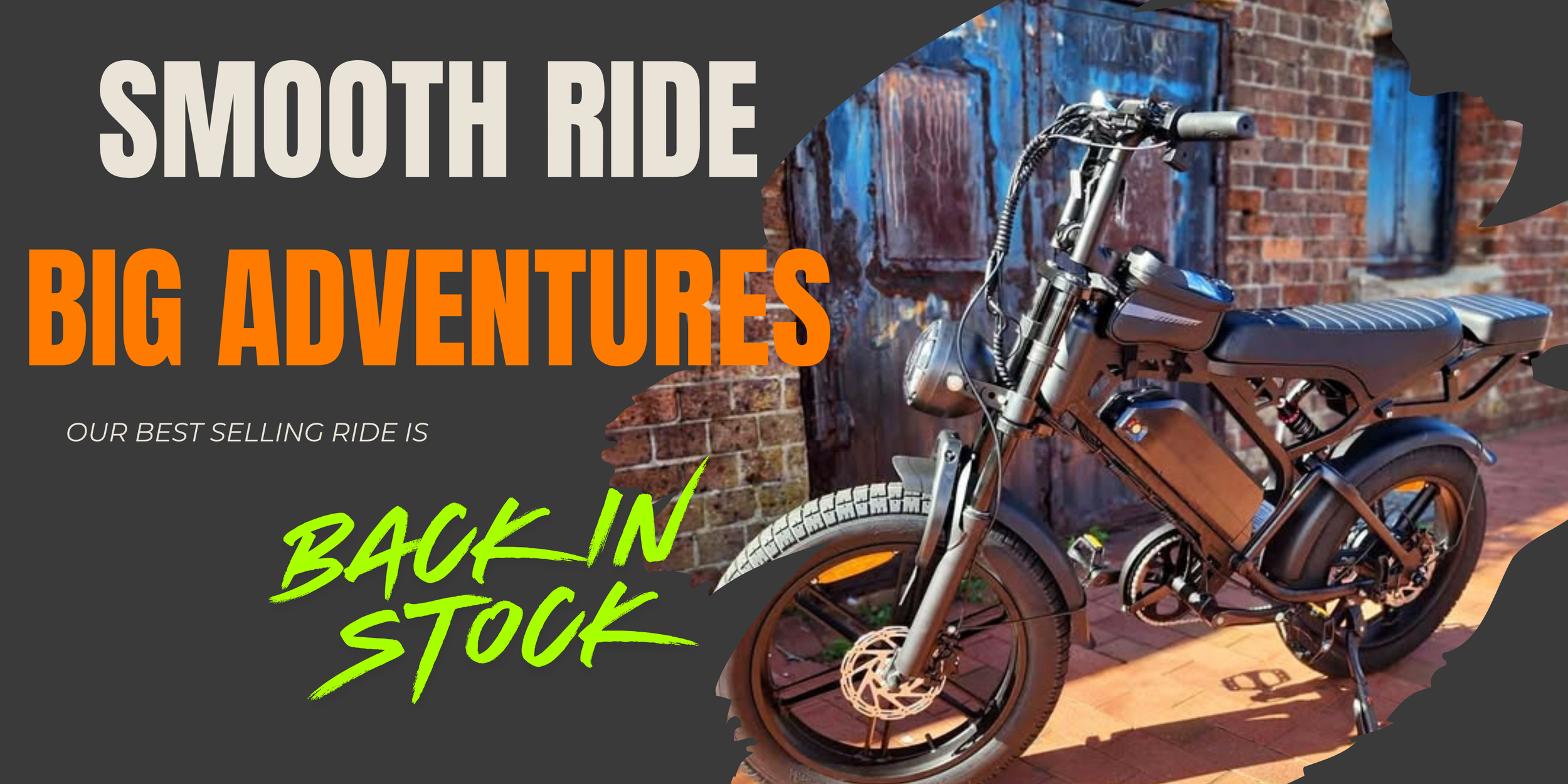 A digital graphic advertisement featuring bold text promoting electric bikes for outdoor adventures, with a background image of a modern electric bicycle parked against a brick wall with colorful graffiti.