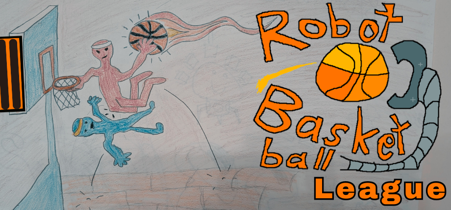 A colorful drawing of two aliens playing basketball with a basketball hoop on the wall. The larger pink alien is jumping to shoot the ball, while the smaller blue alien is reaching up to block. Text reads 'Robot Basketball League' with an orange basketball replacing the 'o' in 'Robot' and an orange ball in place of the 'a' in 'Basket'.