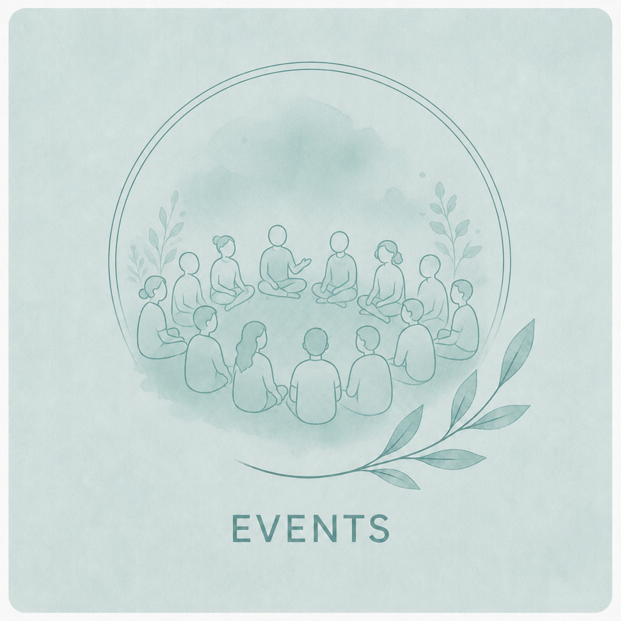 An illustration of a group of people sitting in a circle, engaging in a discussion, with plants around them, and the word 'Events' at the bottom.
