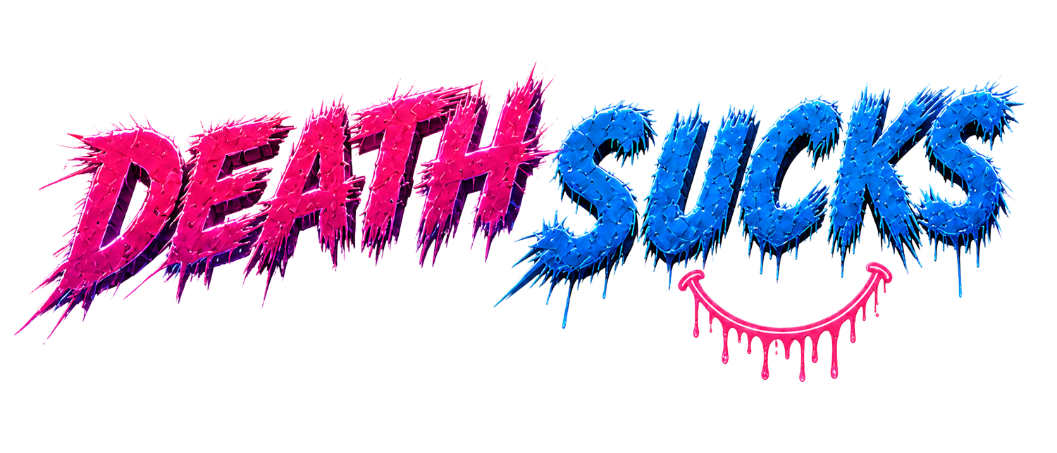Death Sucks