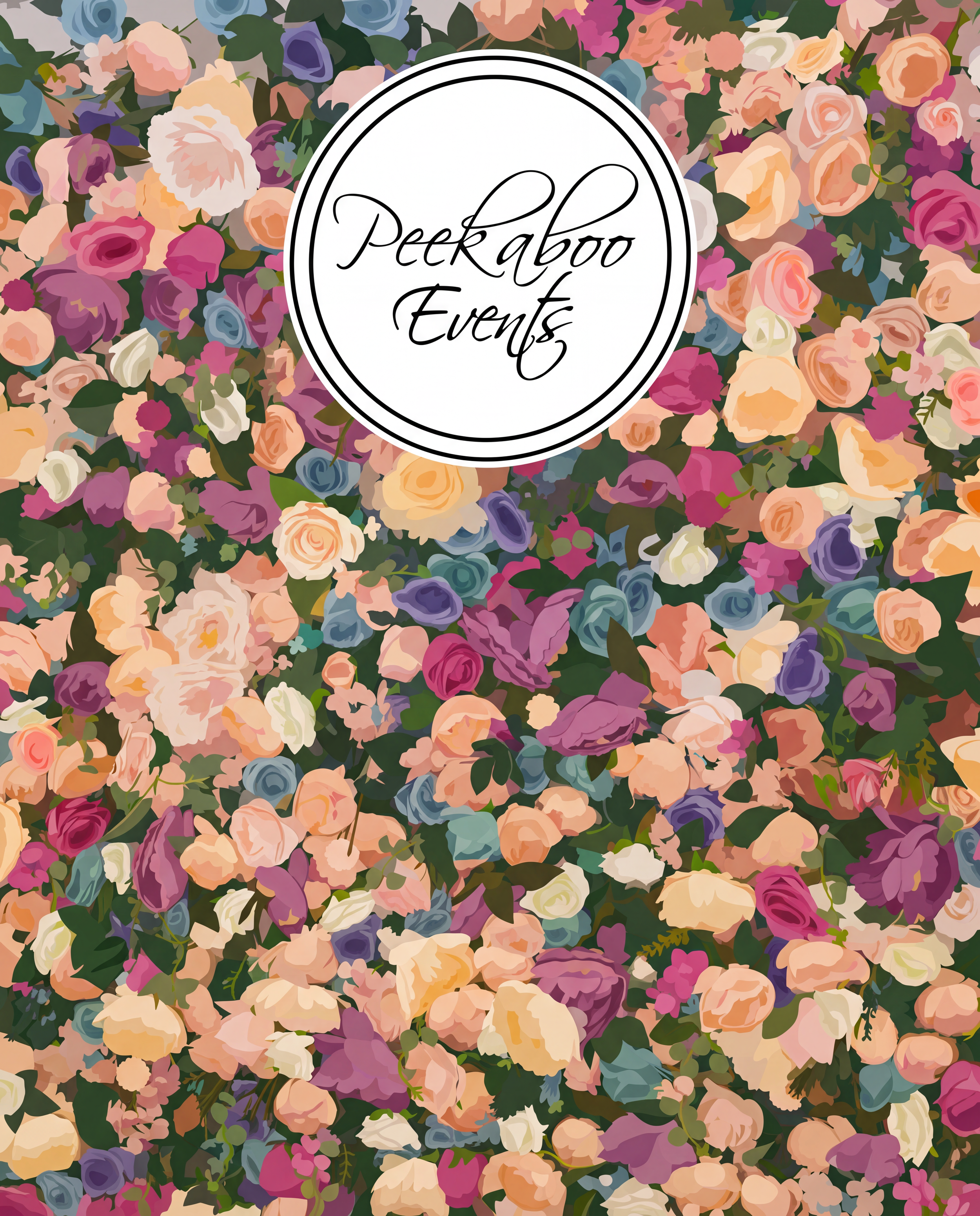 A floral background with various colored roses and greenery surrounding a circular white label in the center with black cursive text that reads 'Peekaboo Events'.