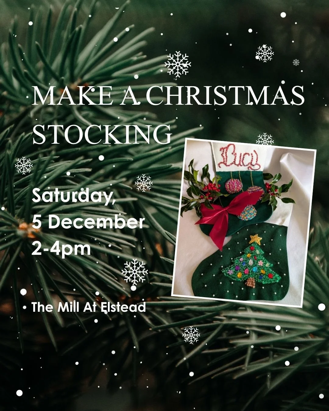5 December - Make A Christmas Stocking Workshop - The Mill At Elstead - 2 -4pm