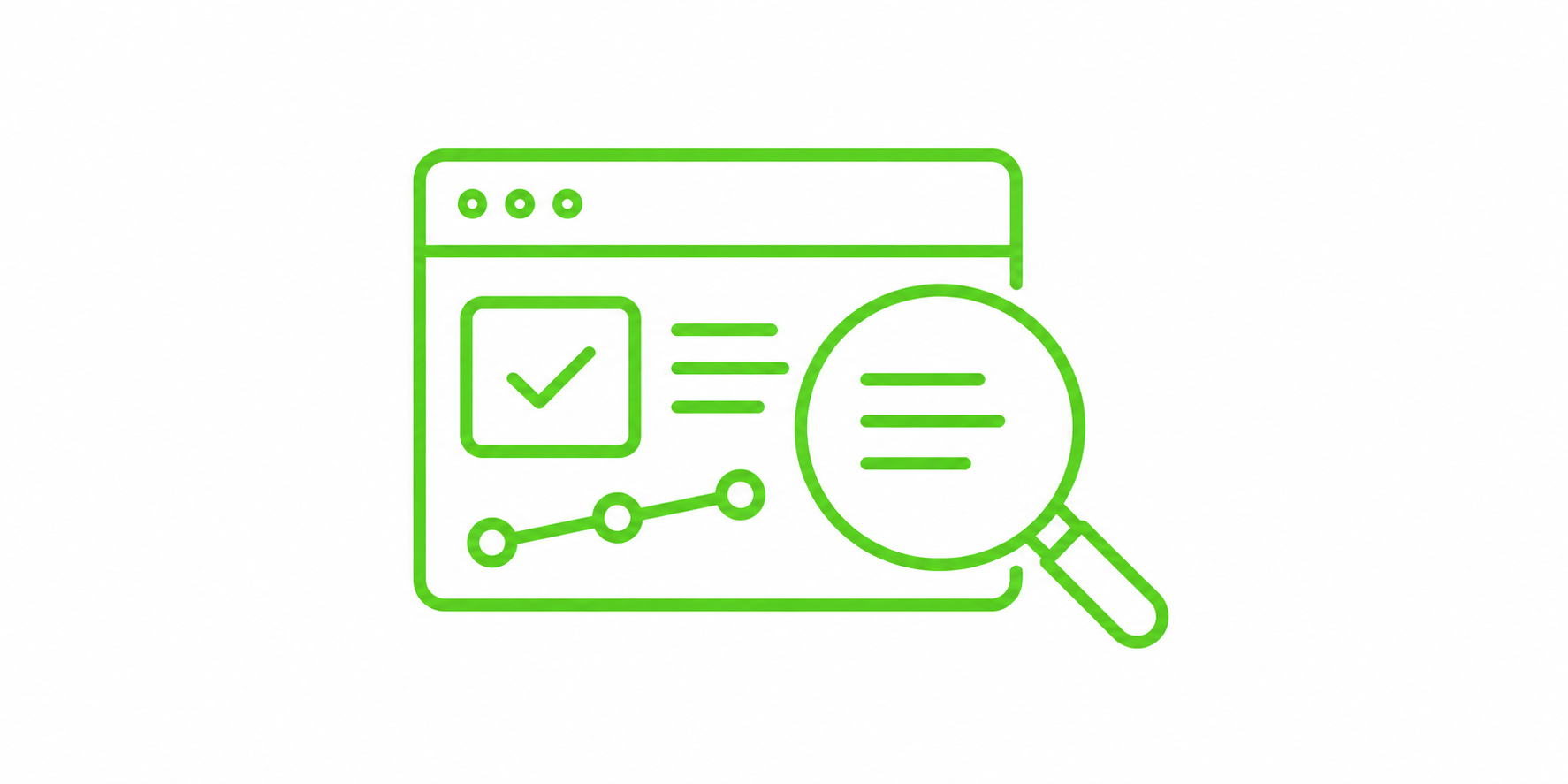 Green line drawing of a web browser window with a checkmark, a horizontal line chart, a magnifying glass, and lines of text.