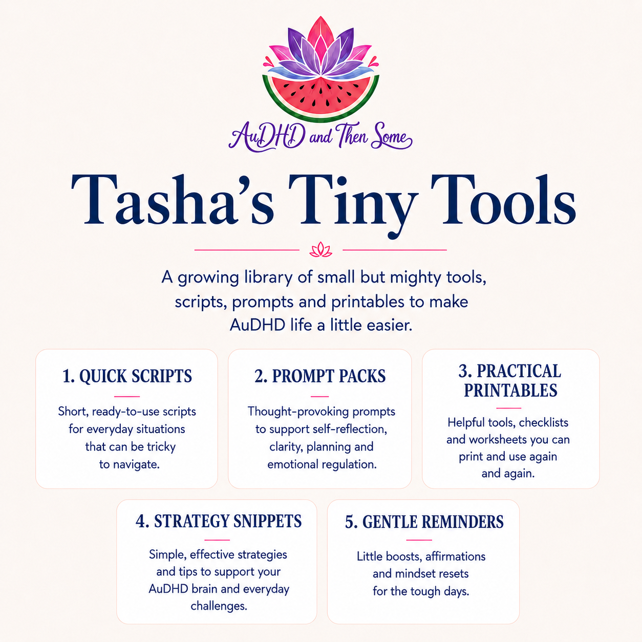Tasha's Tiny Tools, scripts, prompts and printables for AuDHD life