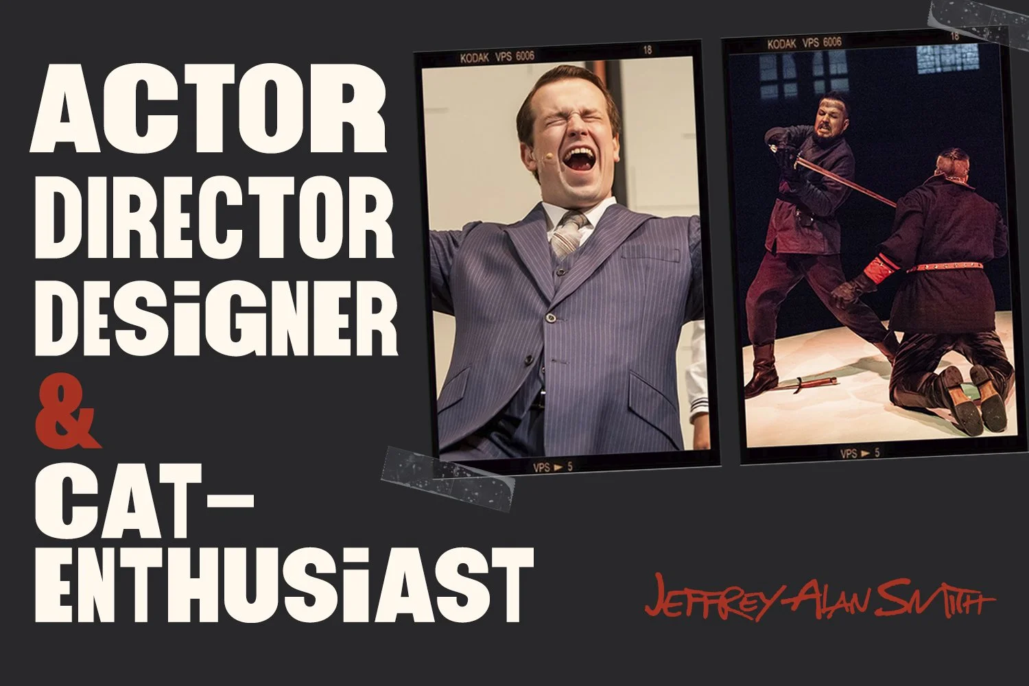 Jeffrey Alan Smith: A Life in the Theatre