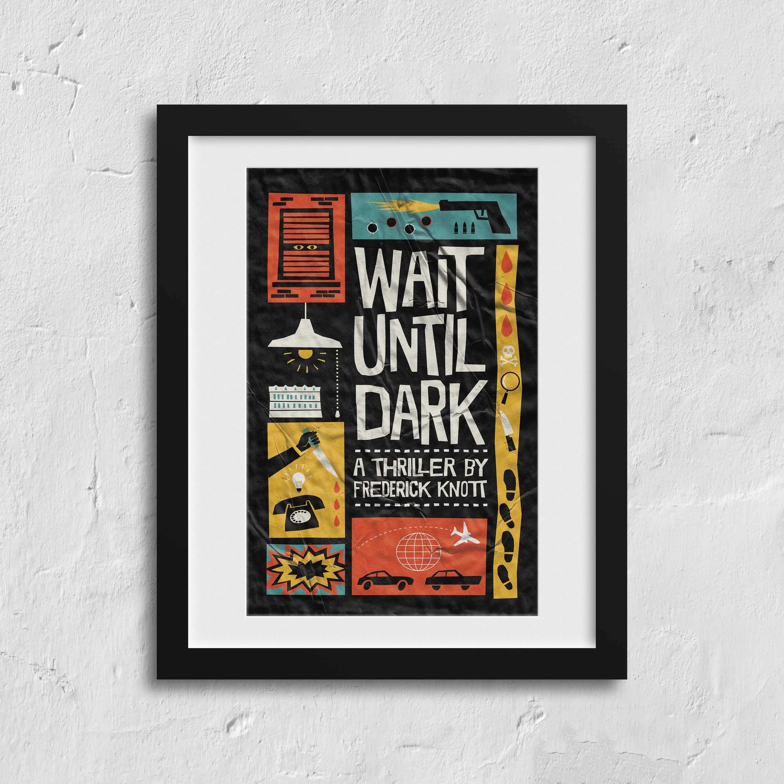Poster design for Frederick Knott's classic thriller WAIT UNTIL DARK.

#vitaopus #theatre #waituntildark #frederickknott #vintageposter
