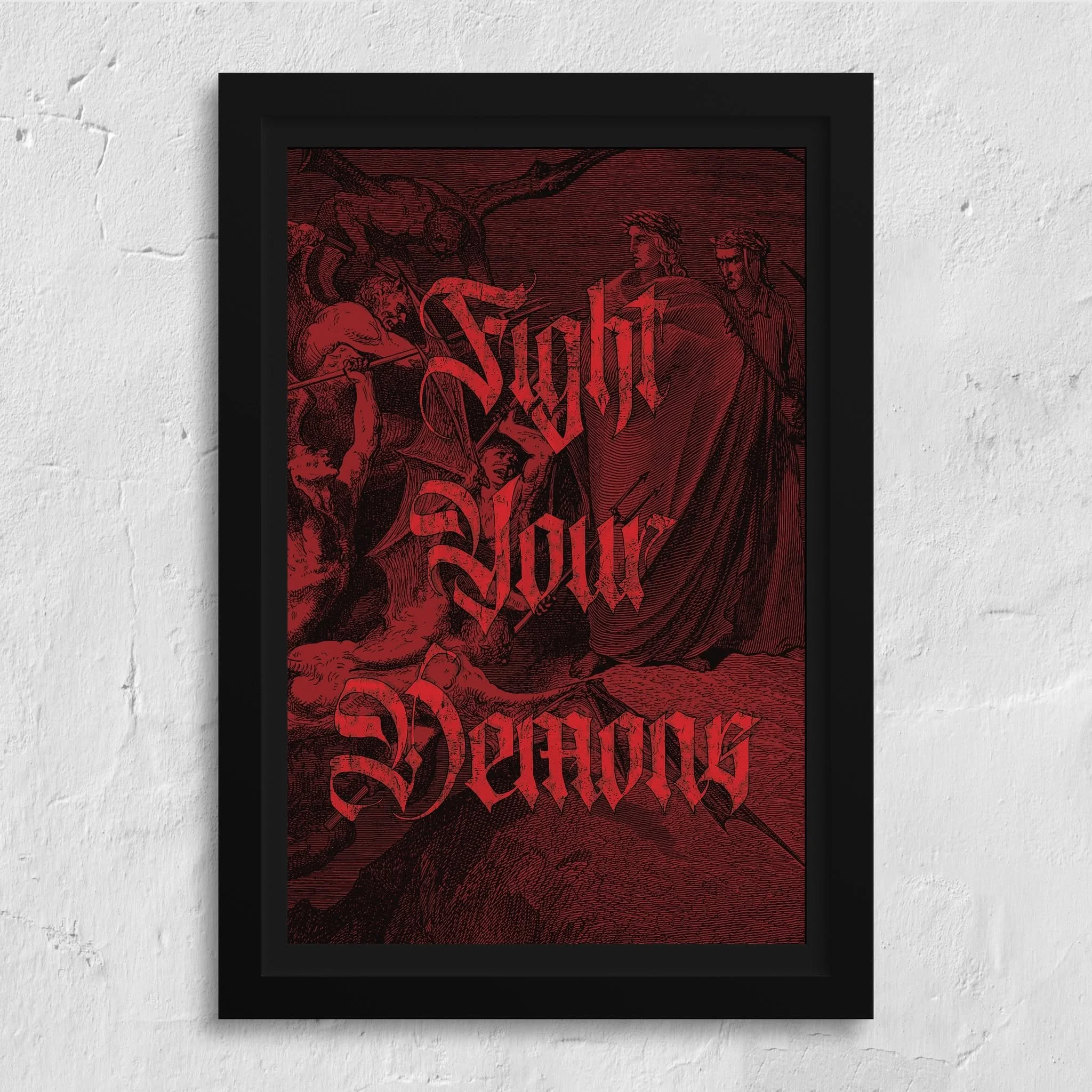 FIGHT YOUR DEMONS