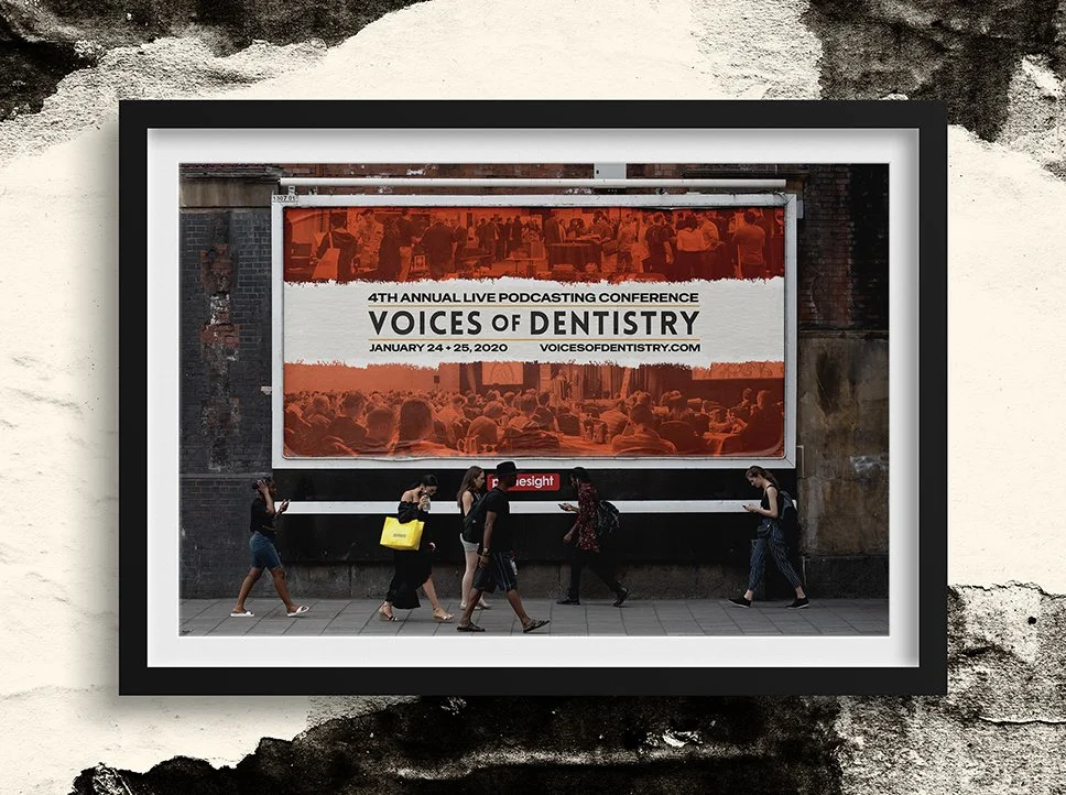 Group of friends walking past large signage advertising Voices of Dentistry