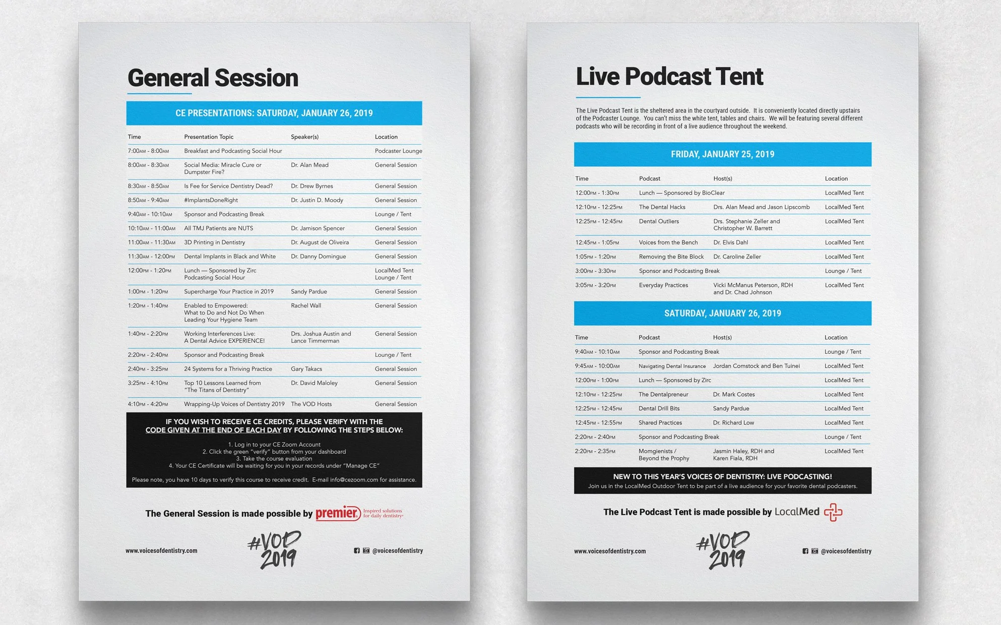 Two event schedules for a dental conference in January 2019. The left schedule is titled 'General Session' with a list of presentations, times, speakers, and locations. The right schedule is titled 'Live Podcast Tent' with podcast times, hosts, and locations. Both have a blue header with the date and detailed program information.