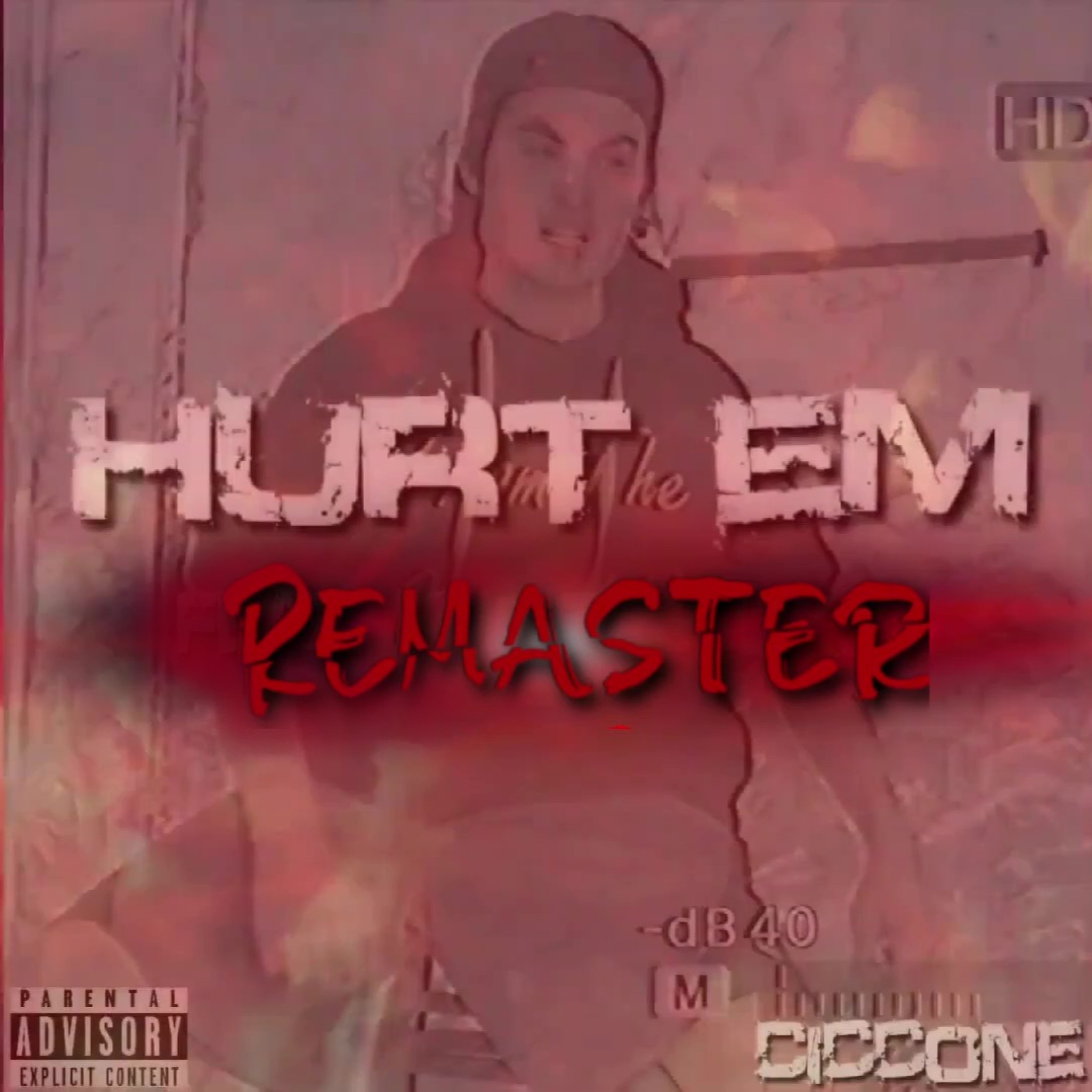 Hurt'em [Remastered]
