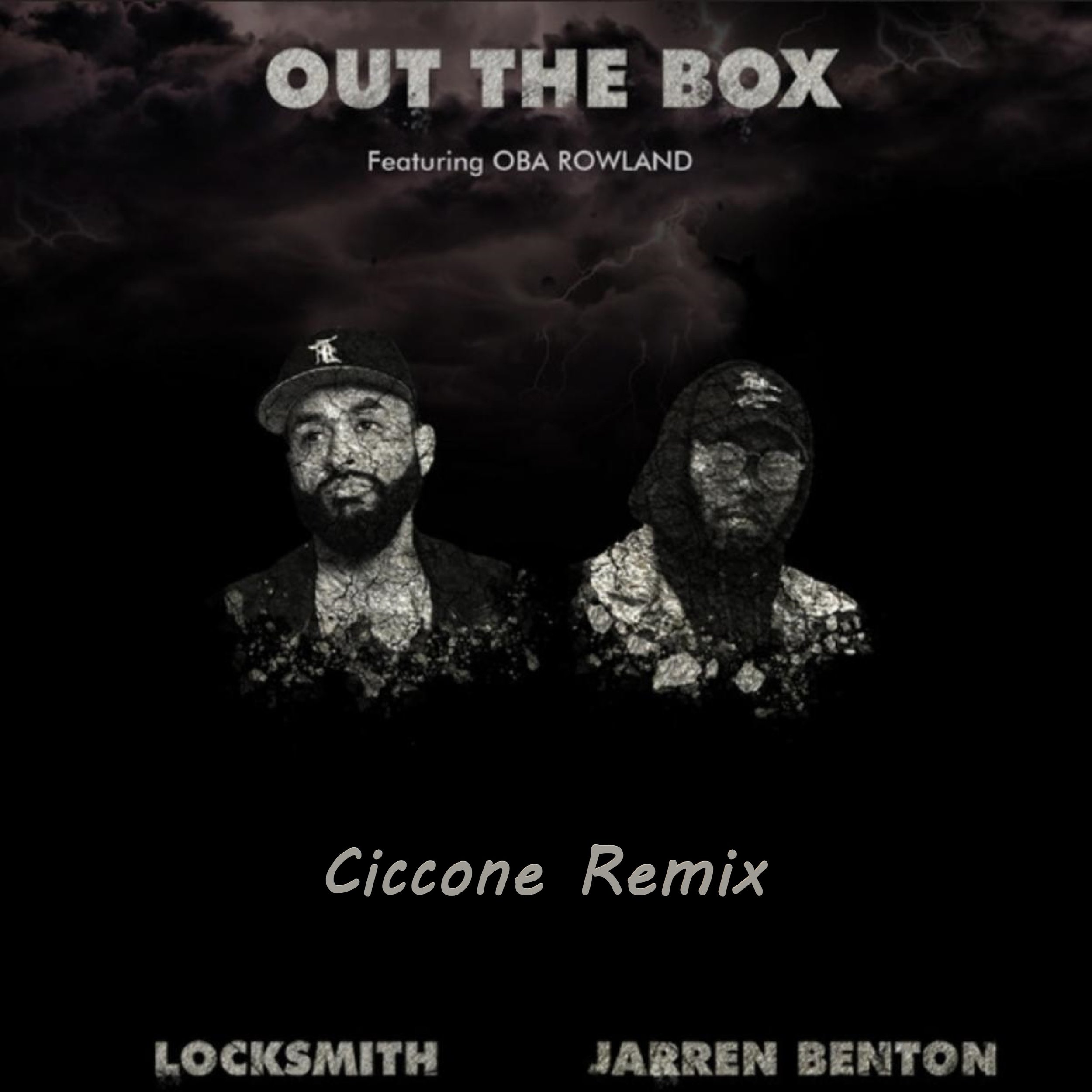 Out The Box (Locksmith, Oba Rowland, & Jarren Benton Remix)