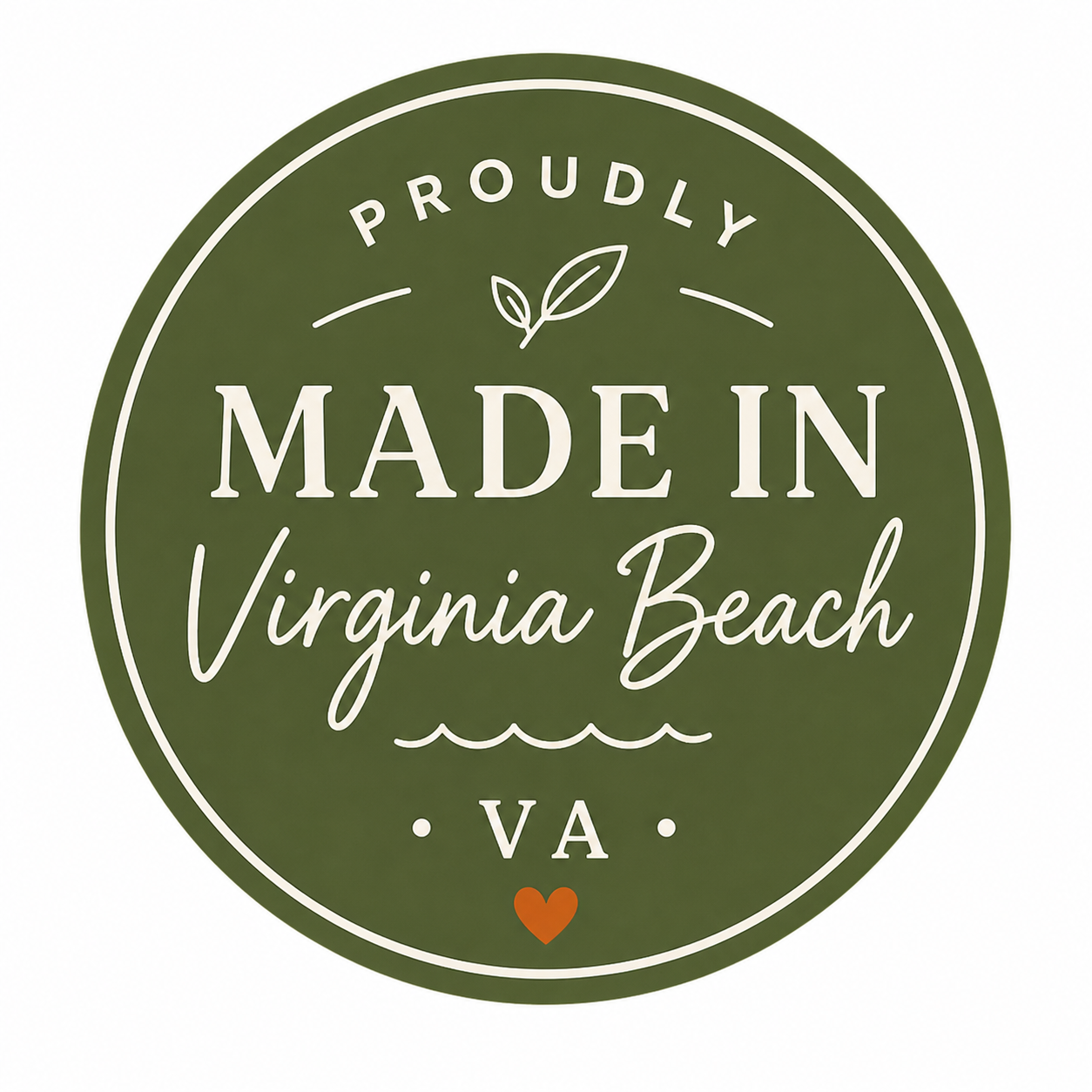 Green circular badge with white text and design about Virginia Beach, Virginia. Reads 'Proudly Made in Virginia Beach, VA' with a small leaf icon, wavy line, and a small red heart.