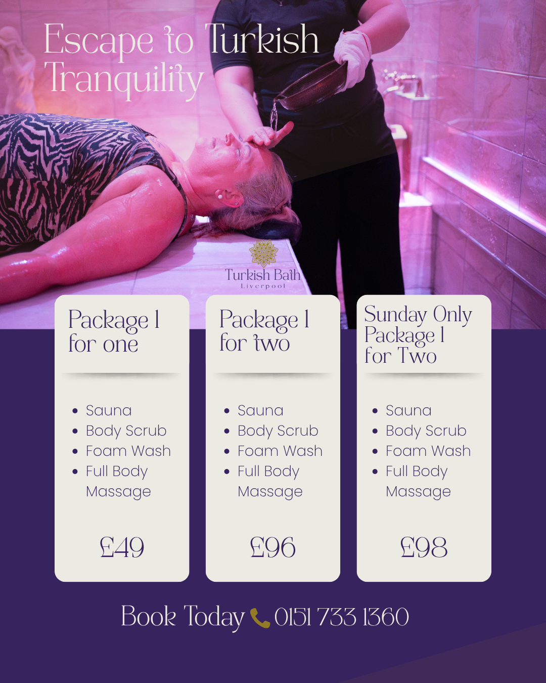 A woman receiving a massage at a Turkish bath with steam and pink lighting, promotional content for Turkish Bath Liverpool including package options and prices.