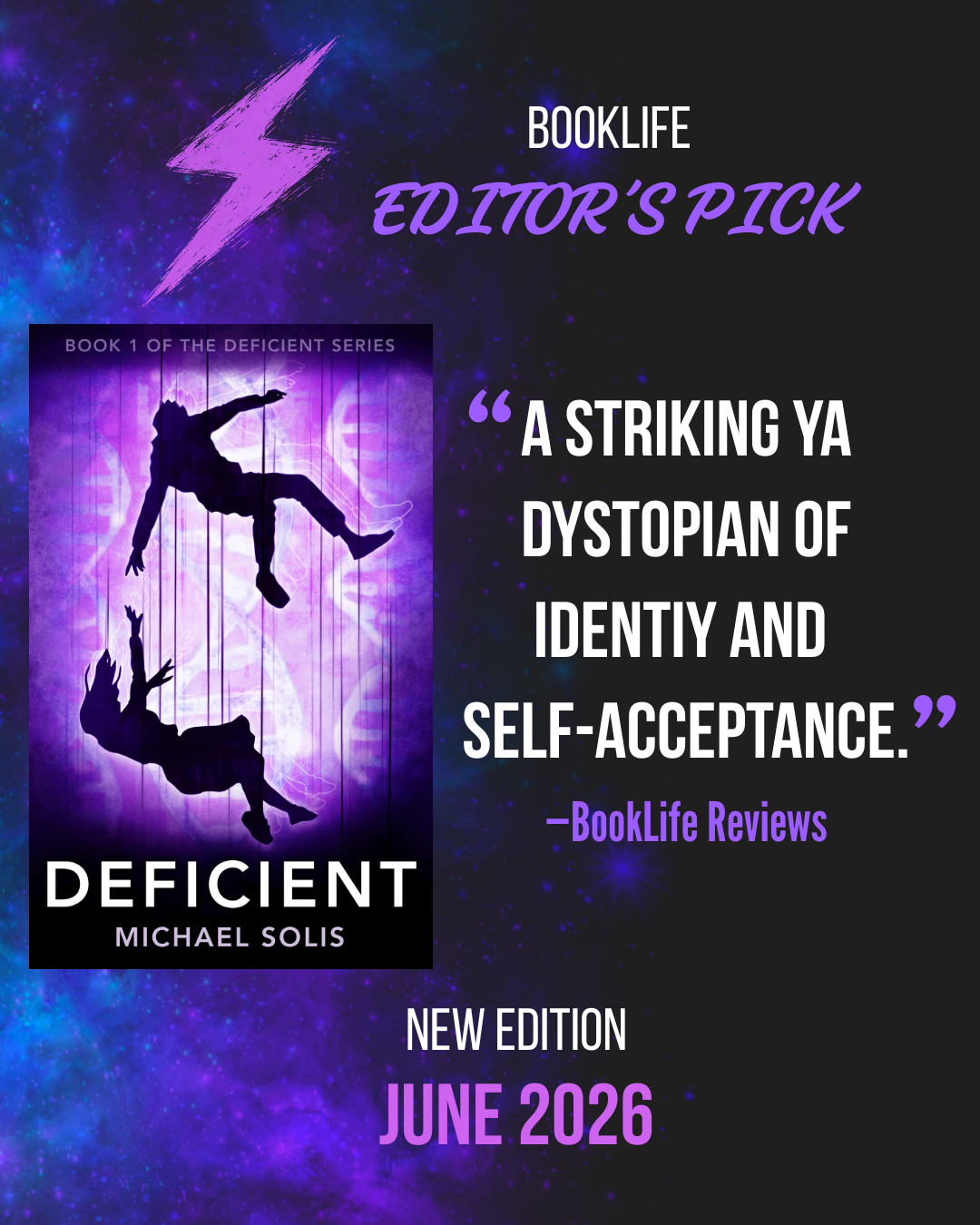 Promotional graphic for Deficient by Michael Solis showing the book cover with two falling silhouettes on a purple background, alongside text highlighting a BookLife Editor’s Pick review and a June 2026 new edition release
