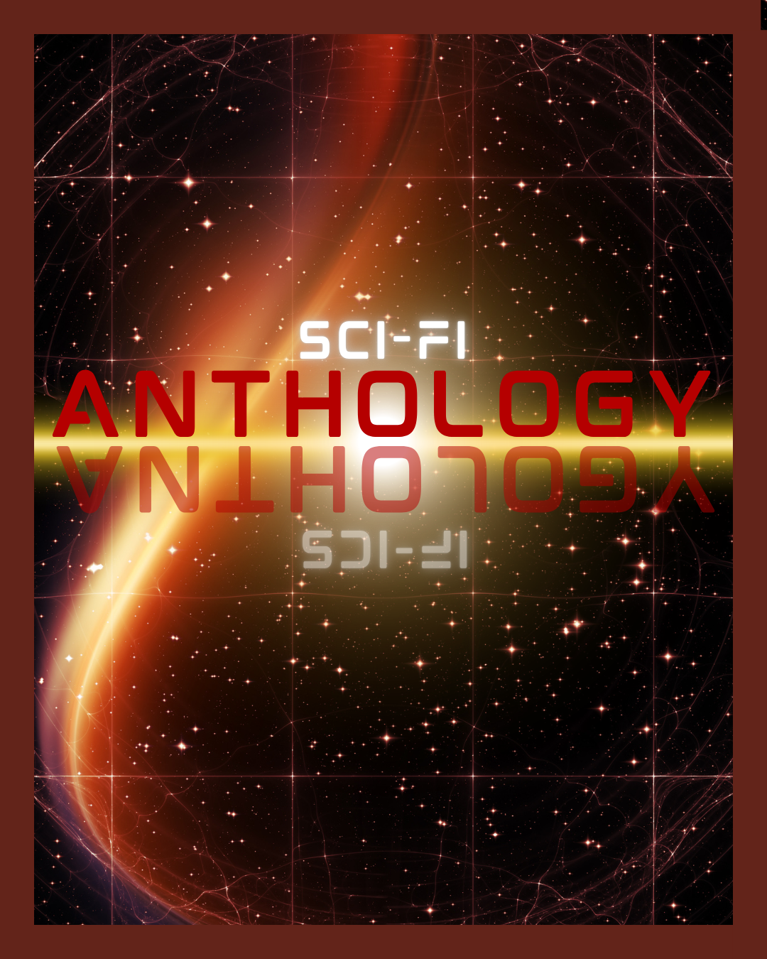 Coming Soon… A Sci-Fi Anthology!