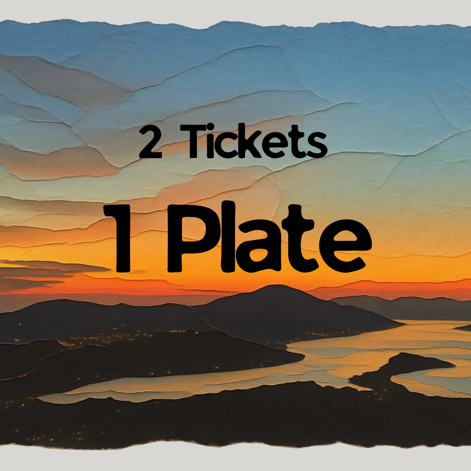 Two Tickets One Plate
