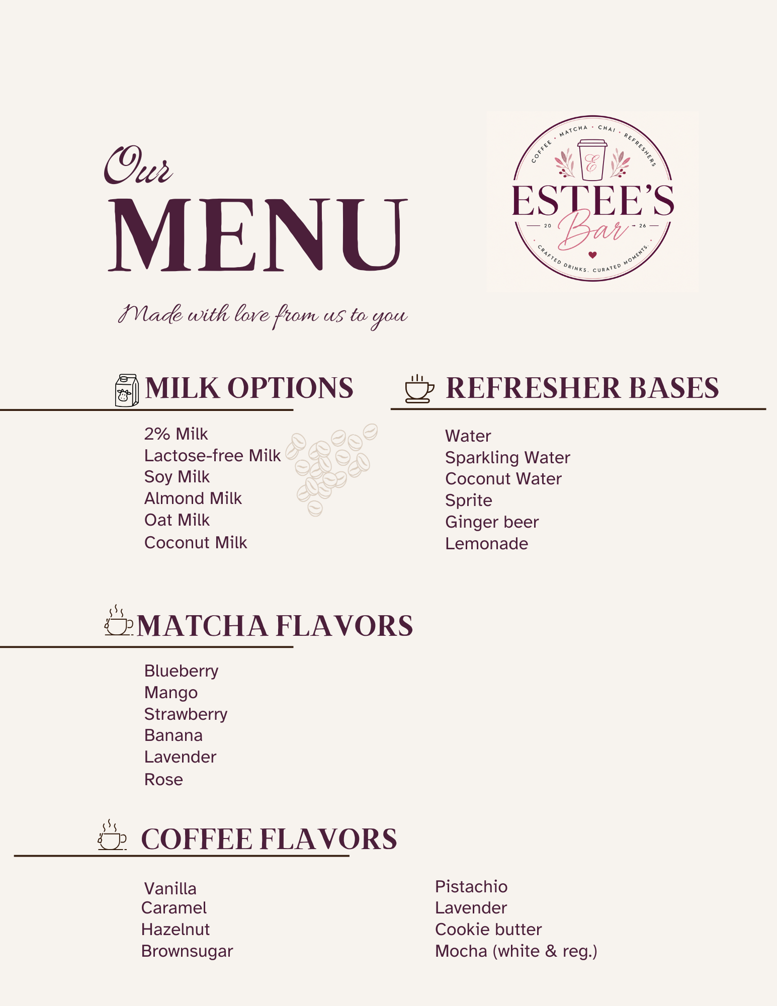 Menu page for Estee's Bar featuring drink options including milk options like 2% milk, lactose-free milk, soy milk, almond milk, oat milk, coconut milk, and flavors like blueberry, mango, strawberry, banana, lavender, and rose. Also includes refresher bases such as water, sparkling water, coconut water, Sprite, ginger beer, and lemonade. Coffee flavors include vanilla, caramel, hazelnut, and brown sugar, with additional flavors like pistachio, lavender, cookie butter, and mocha.