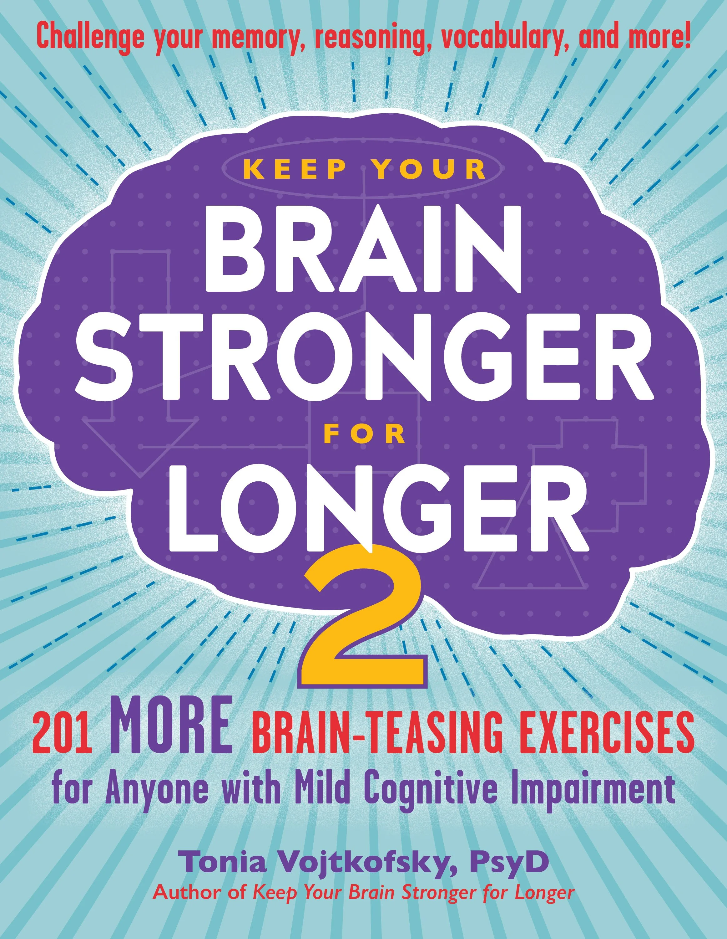Keep Your Brain Stronger For Longer 2