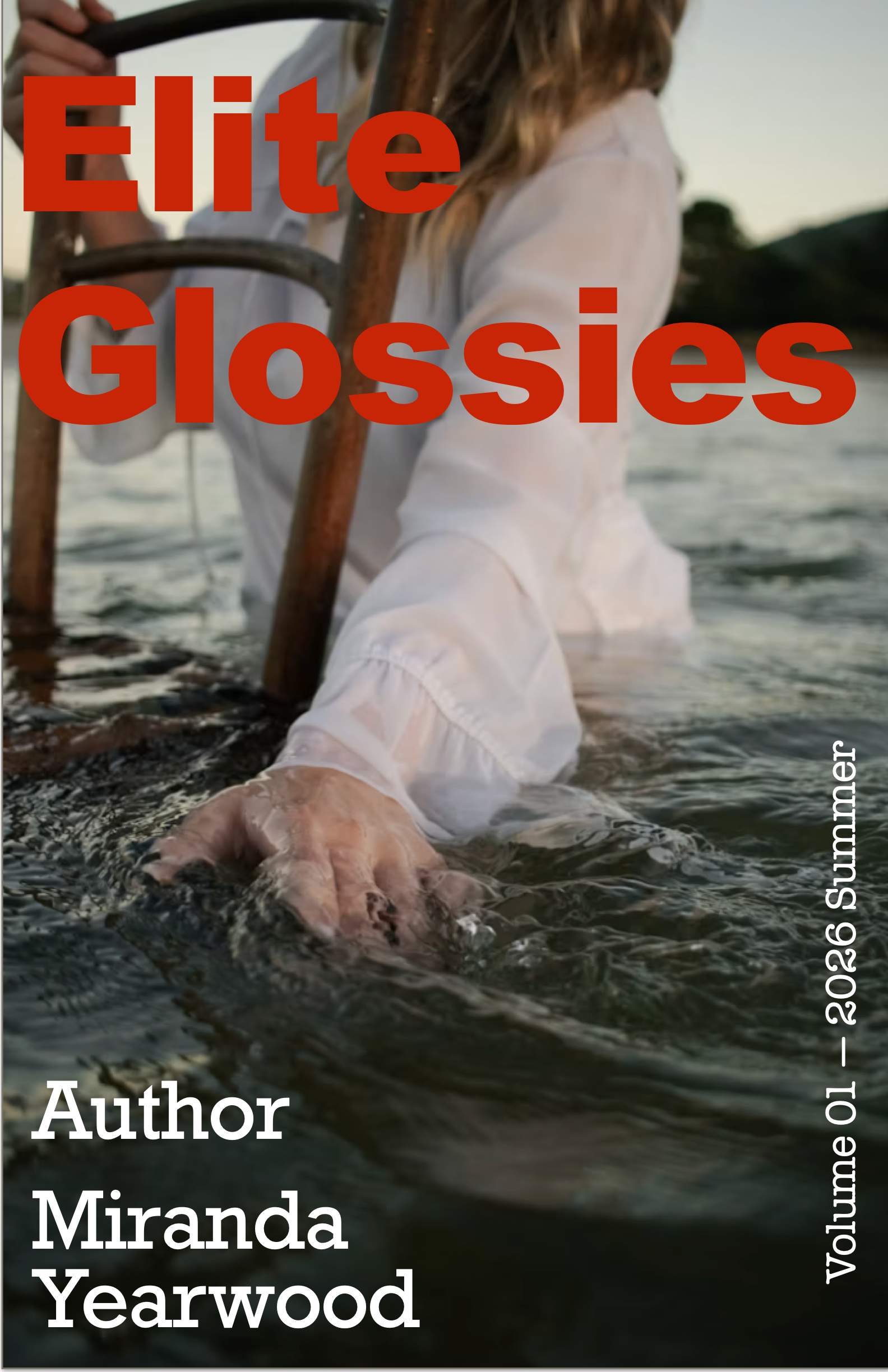 A person in white clothing wading through water while holding a wooden paddle, with large red text overlaid reading 'Elite Glossies' and white text below with author name 'Miranda Yearwood' and publication date 'June 22, 2023'. The background shows a landscape with trees and a sky at sunset or sunrise.