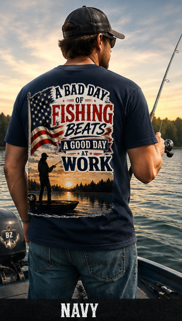 Bad Day of Fishing T-Shirt | Funny Fishing Tee