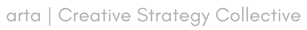 Arta | Creative Strategy Collective