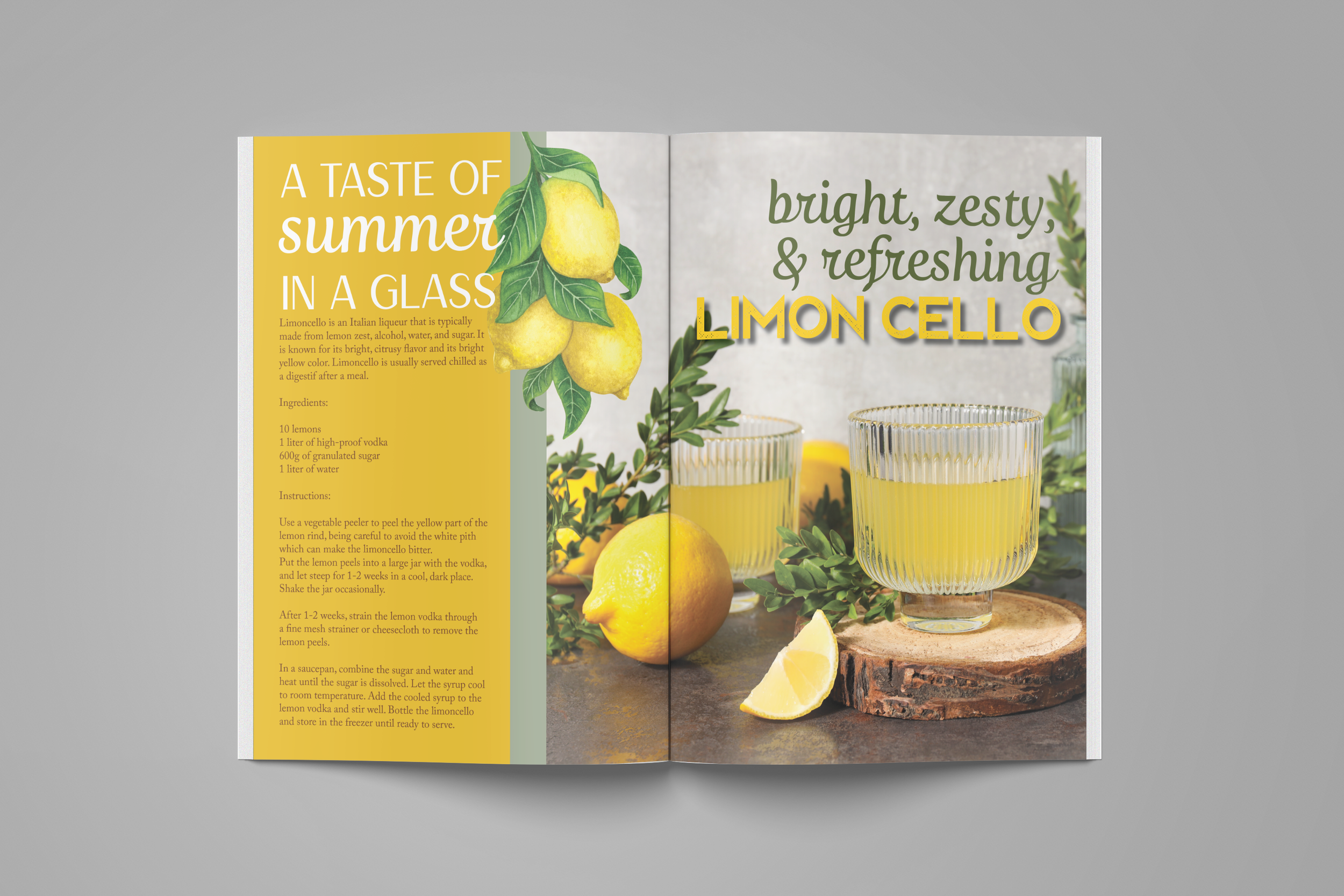 Open magazine showing a recipe for lemon cello, featuring a picture of lemons, glasses of yellow lemon liquor, and some lemons on a wooden cutting board with greenery in the background.