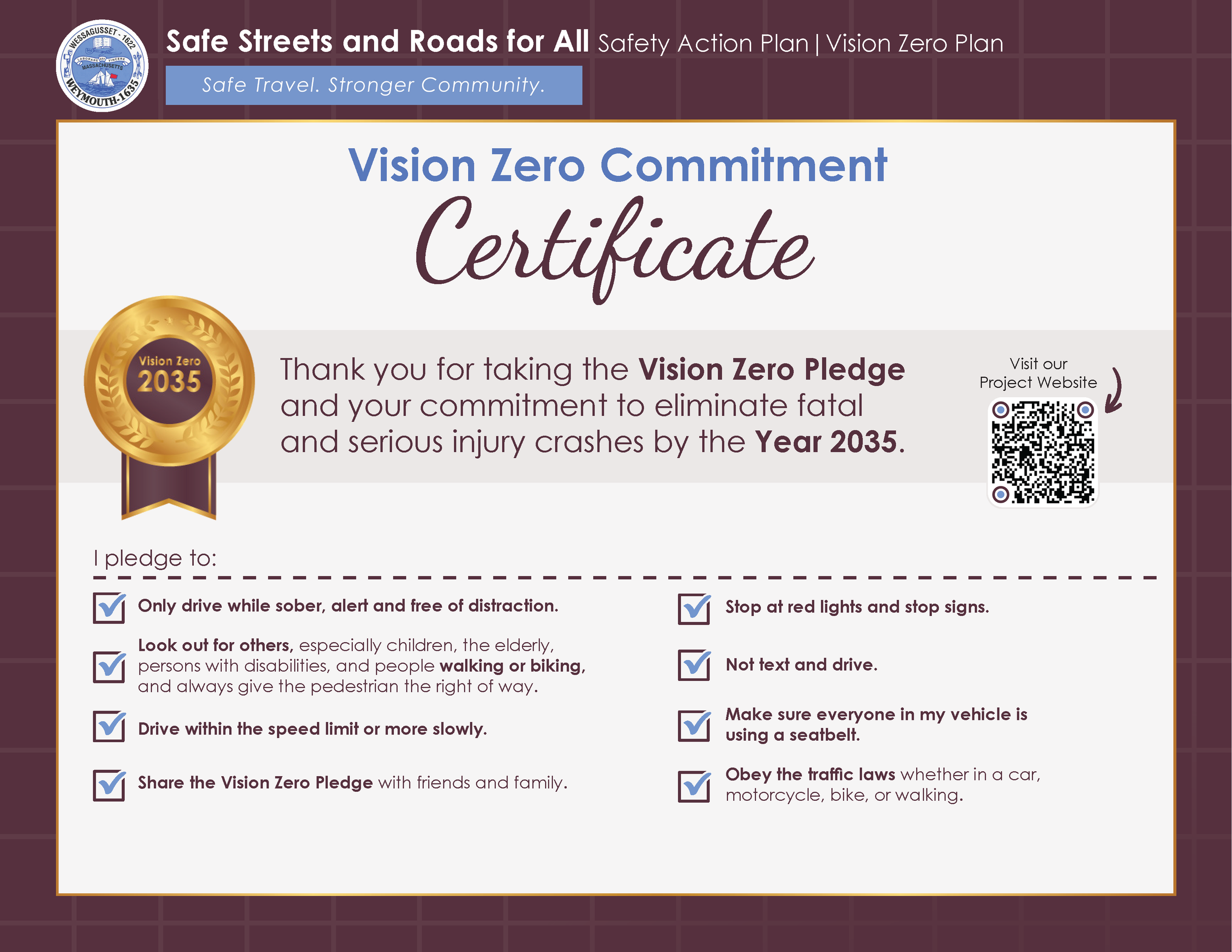Certificate titled 'Vision Zero Commitment' with a gold medal icon and the text 'Vision Zero 2035'. The certificate promotes safe traffic habits and the elimination of fatal crashes by the year 2035. It includes a QR code labeled 'Visit our Project W