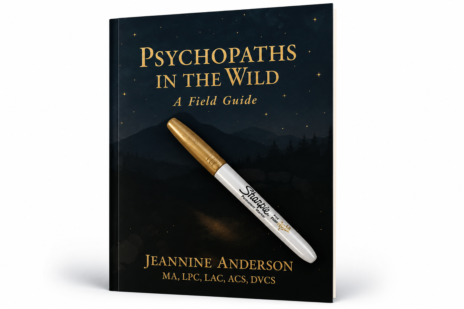 Psychopaths in the Wild: A Field Guide (Book Only)