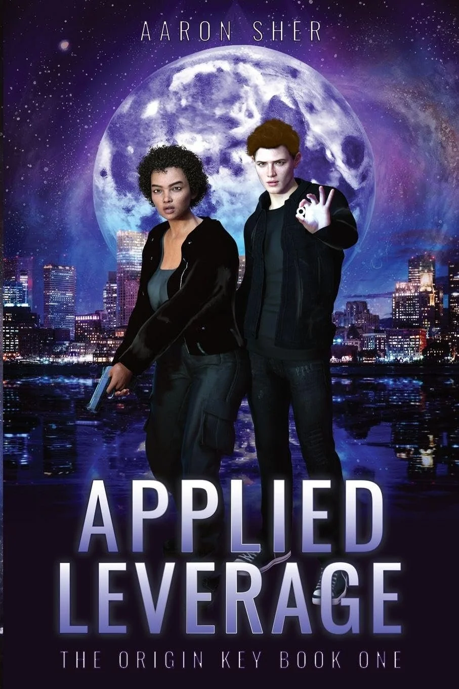 Book cover for "Applied Leverage" by Aaron Sher, featuring a young woman and young man in dark clothing, standing in front of a city skyline at night with a large full moon in the background, glowing with purple and blue hues.