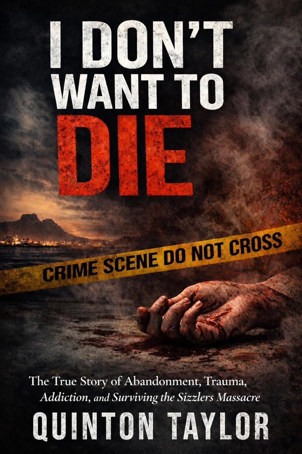 A gritty and intense true crime book cover dominated by dark textures, smoke, and a dramatic sense of danger. The background features a dim coastal landscape with rolling mountains under a hazy, sunset sky. Stretching diagonally across the middle is 