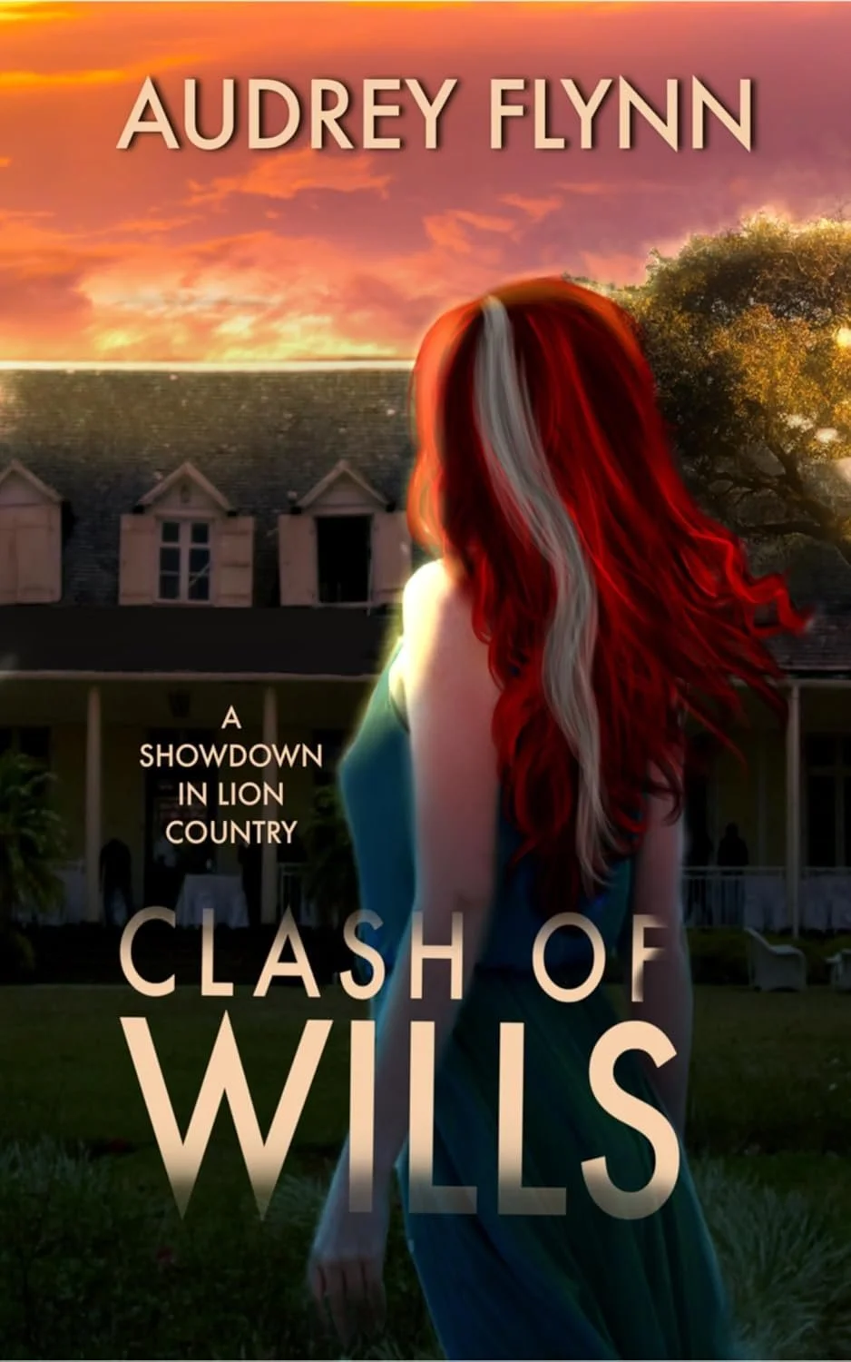 Book cover for 'Clash of Wills' by Audrey Flynn, featuring a woman with long red hair standing in front of a house during sunset.