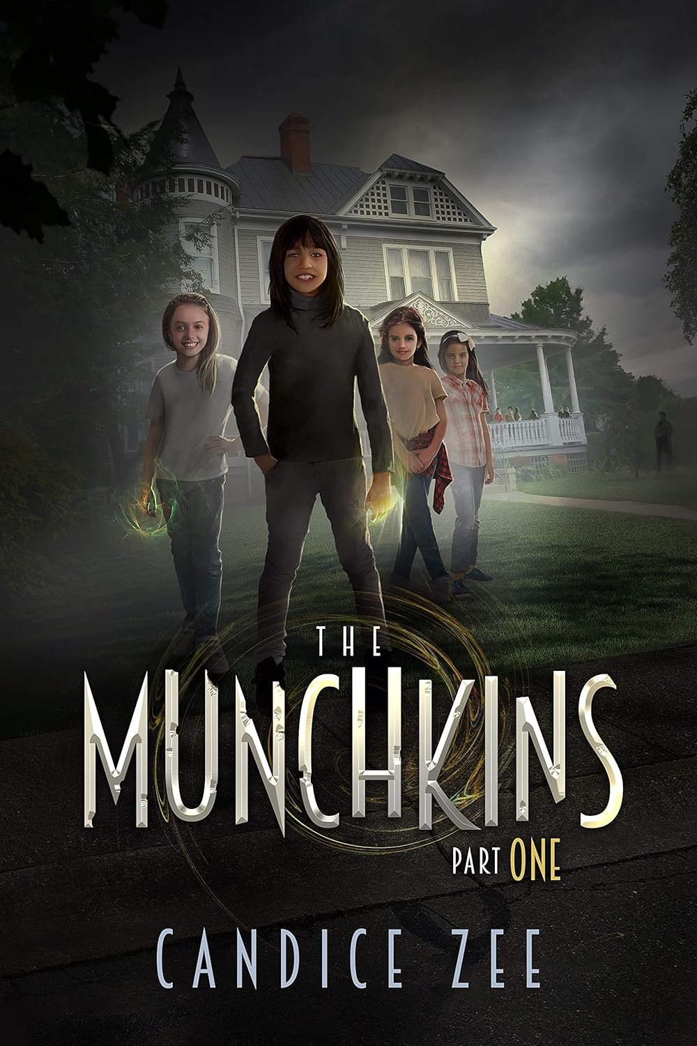 Book cover for 'The Munchkins Part One' by Candice Zee, featuring four children standing in front of a large, old house on a dark, cloudy evening.