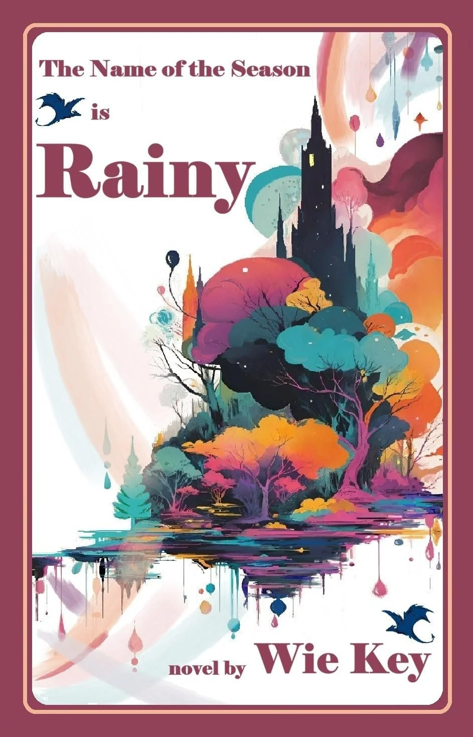 the name of the season is rainy.jpg