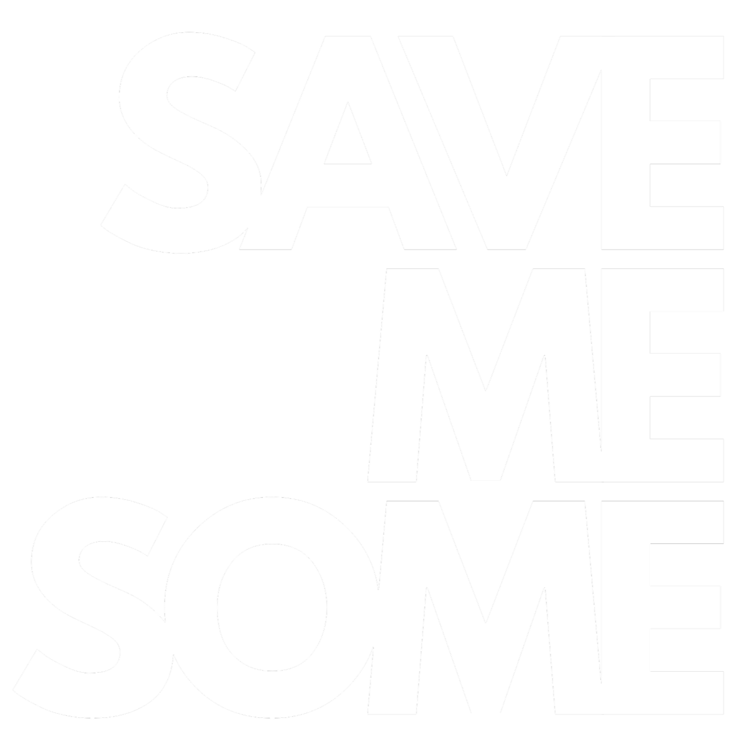 Save Me Some