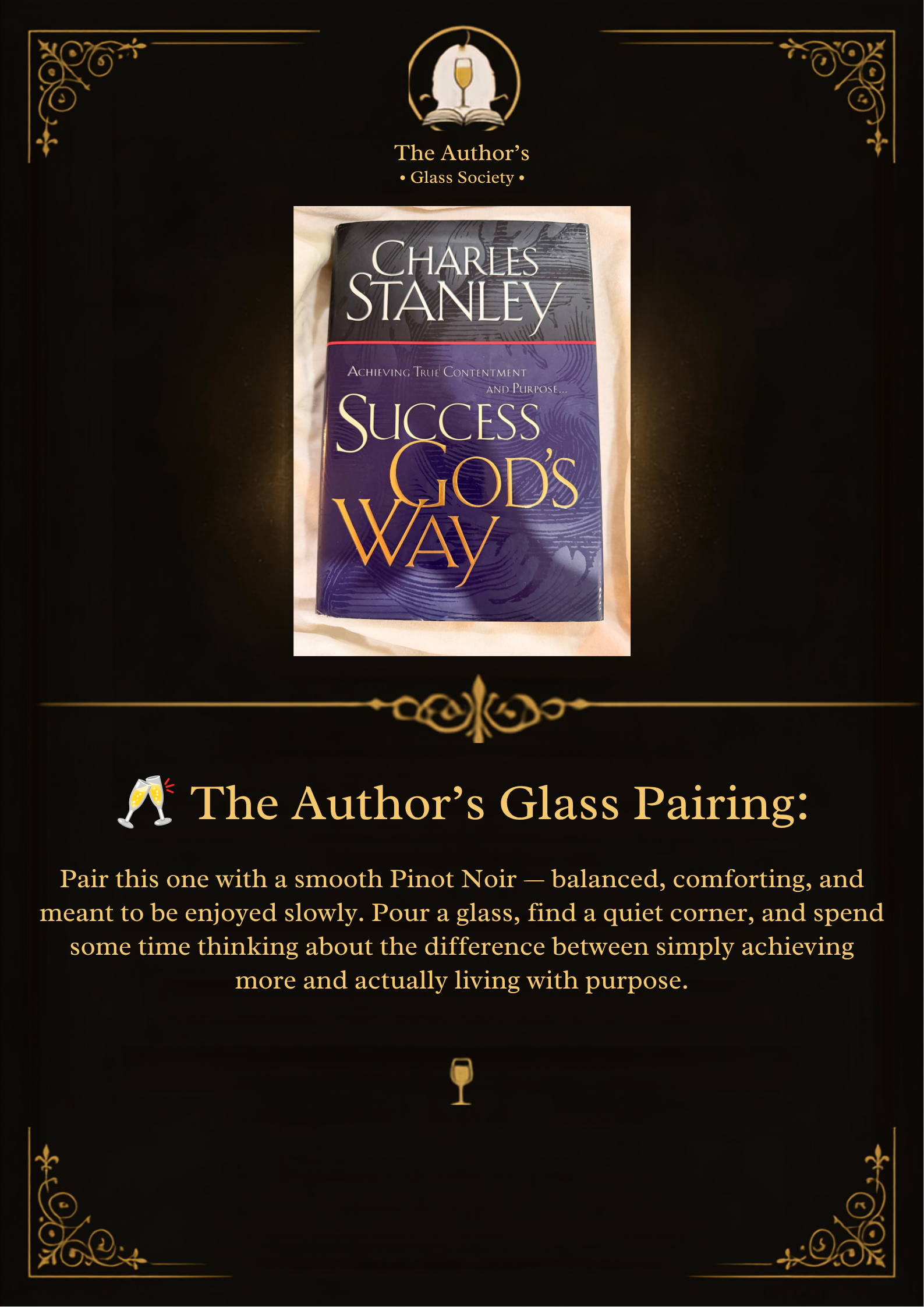 Success God’s Way: Achieving True Contentment and Purpose — Charles F. Stanley