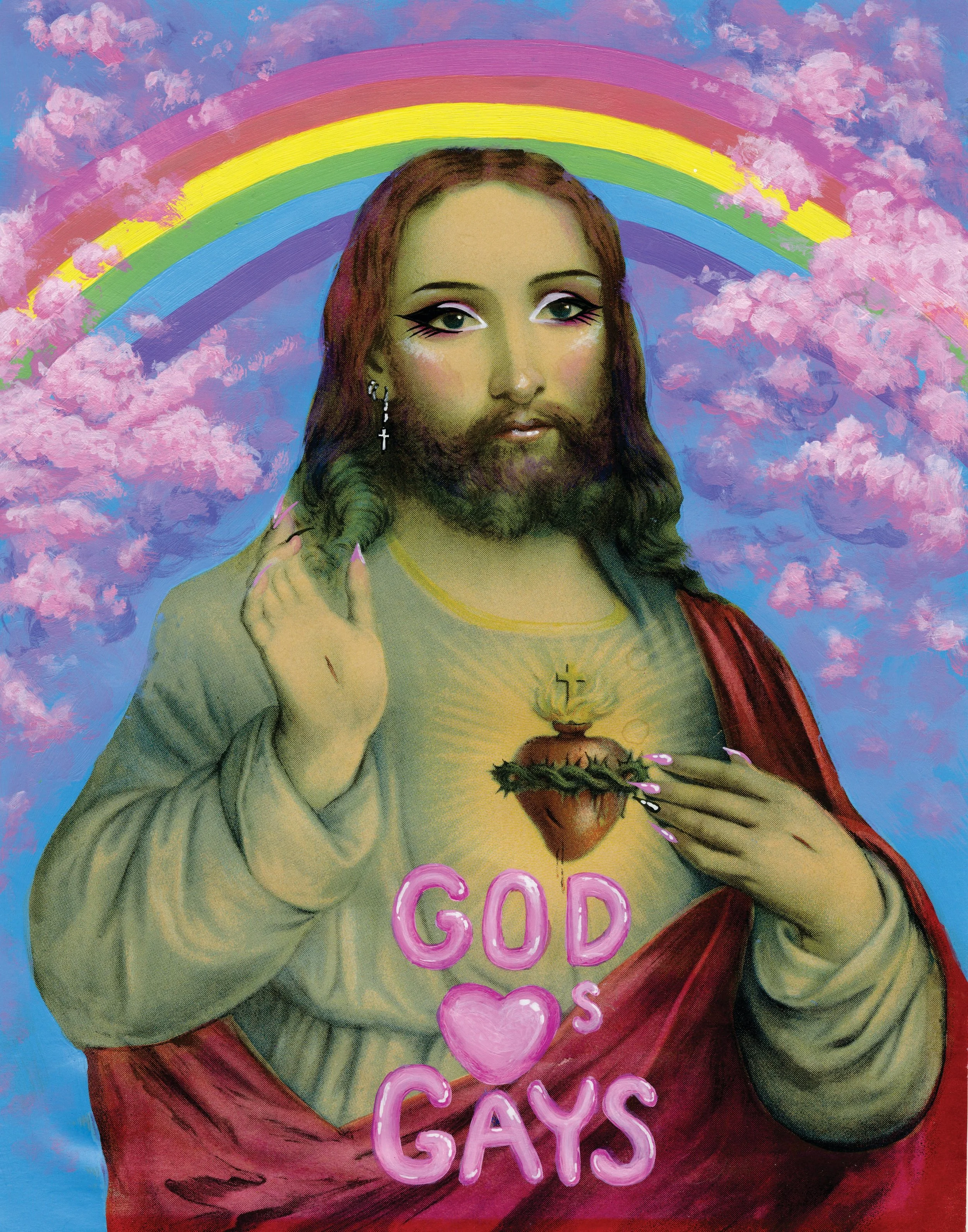 A painted depiction of Jesus Christ in drag with a rainbow in the background, pink clouds, and the words 'God loves Gays'.