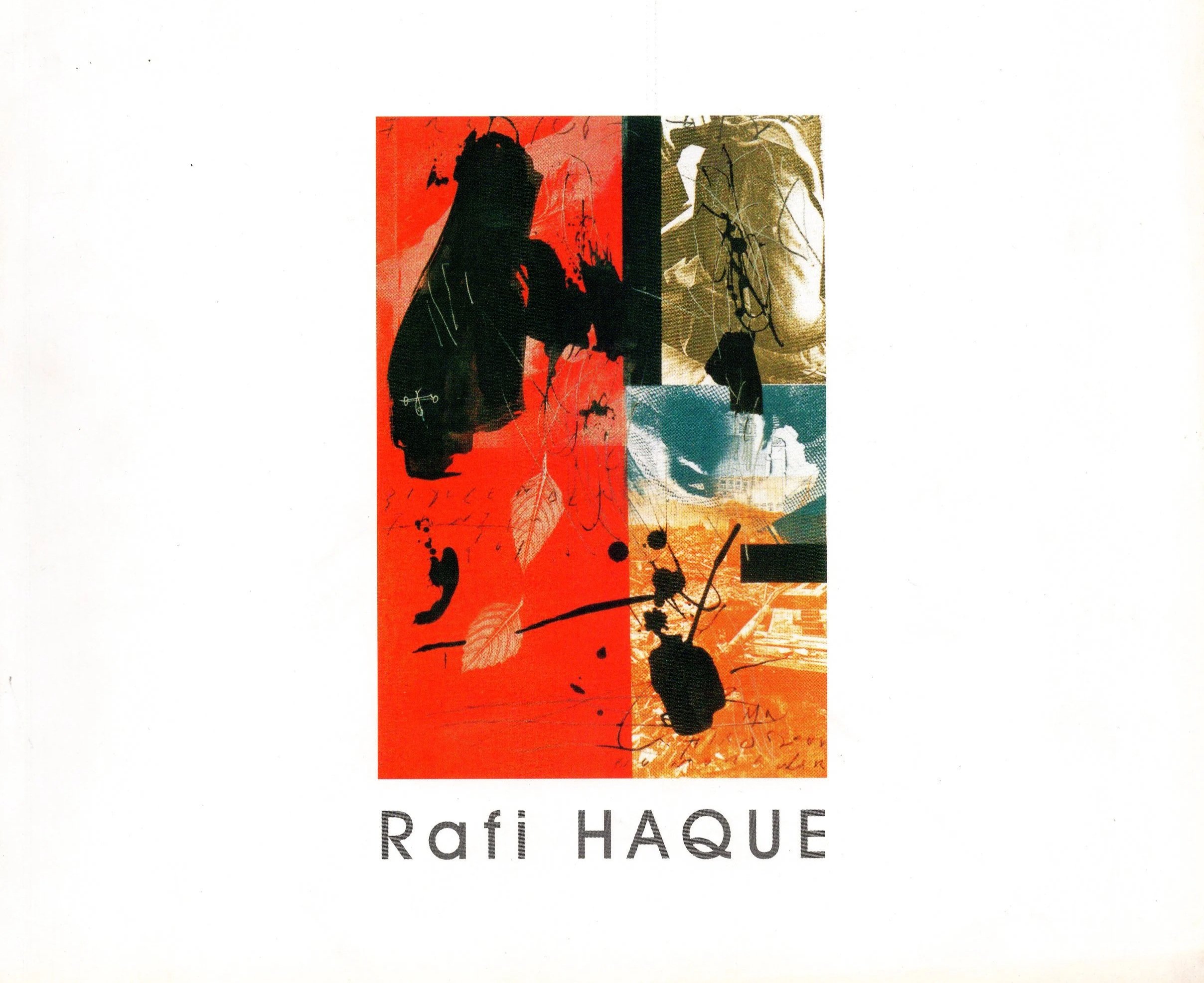 Solo Exhibition of Rafi Haque — Paris