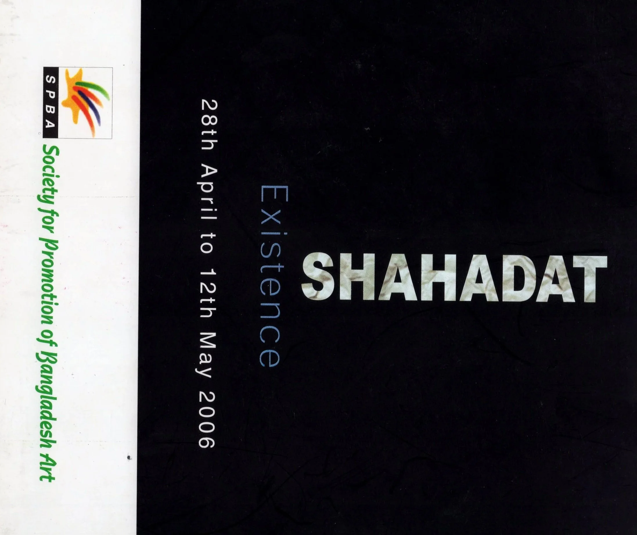 Solo Exhibition by H. Shahadat Hussain — Existence