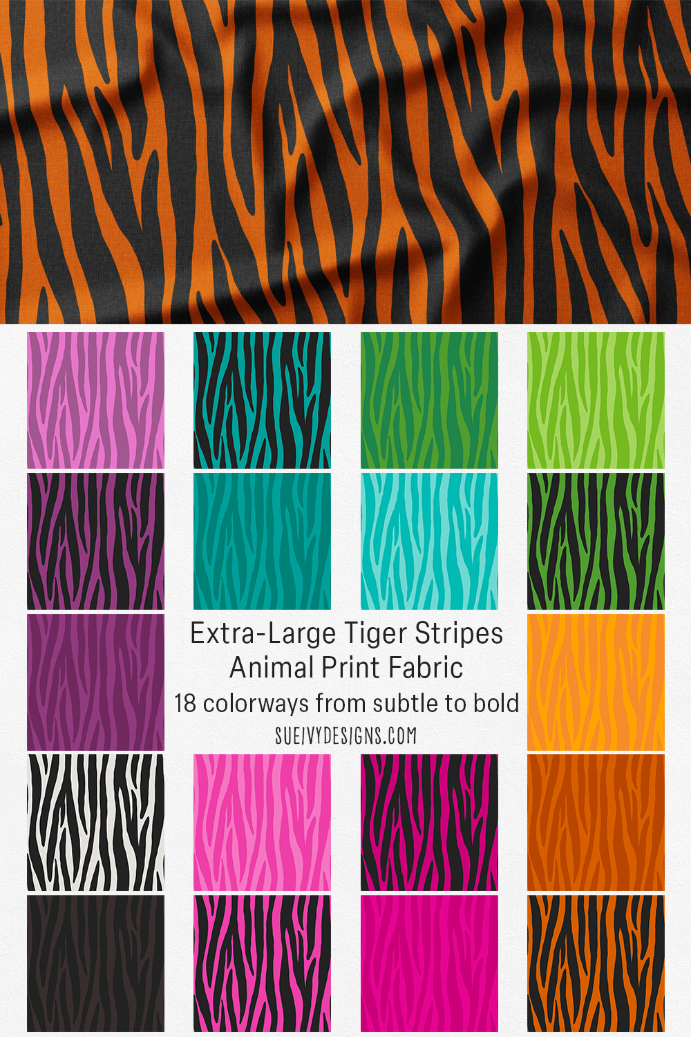 The full eighteen-colorway tiger stripe spread at extra-large scale — tonals and black-on-color for apparel, upholstery, & home decor.