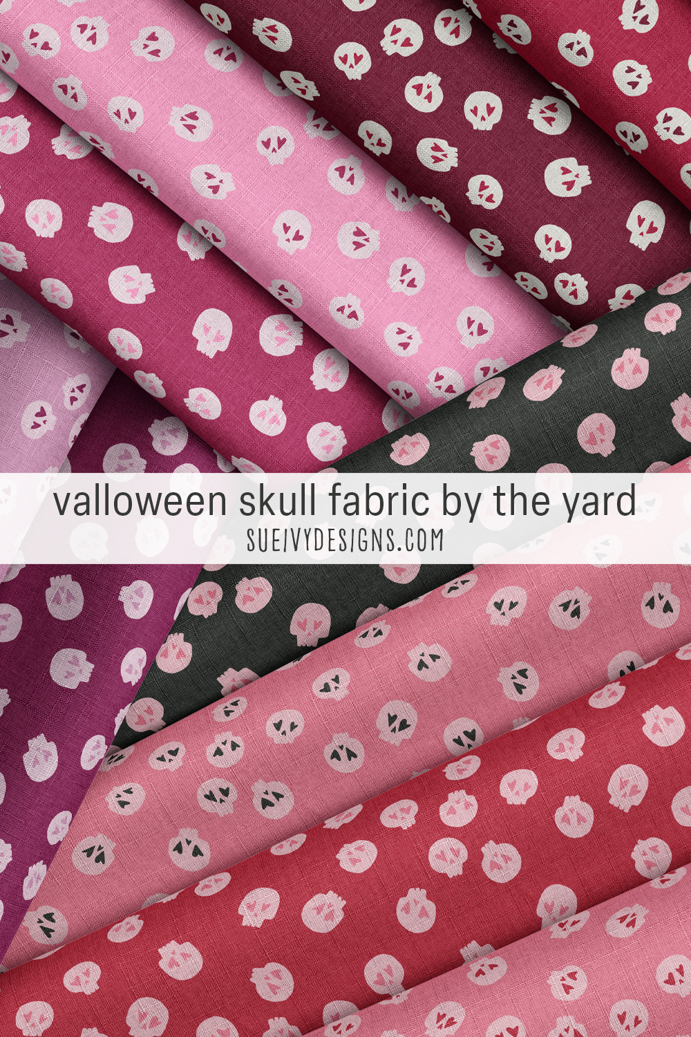 Ten bolts of skulls with heart eyes, five colorways in two versions each, for a reversible Halloween tote bag