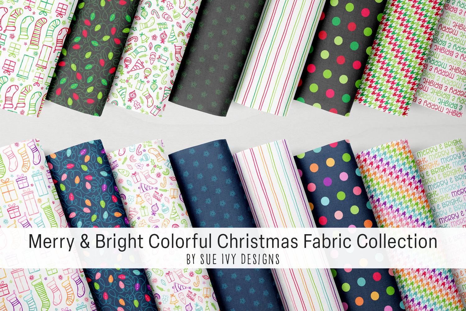 The whole Merry & Bright collection in one shot — doodled stockings, string lights, and Christmas blenders, for holiday sewing.