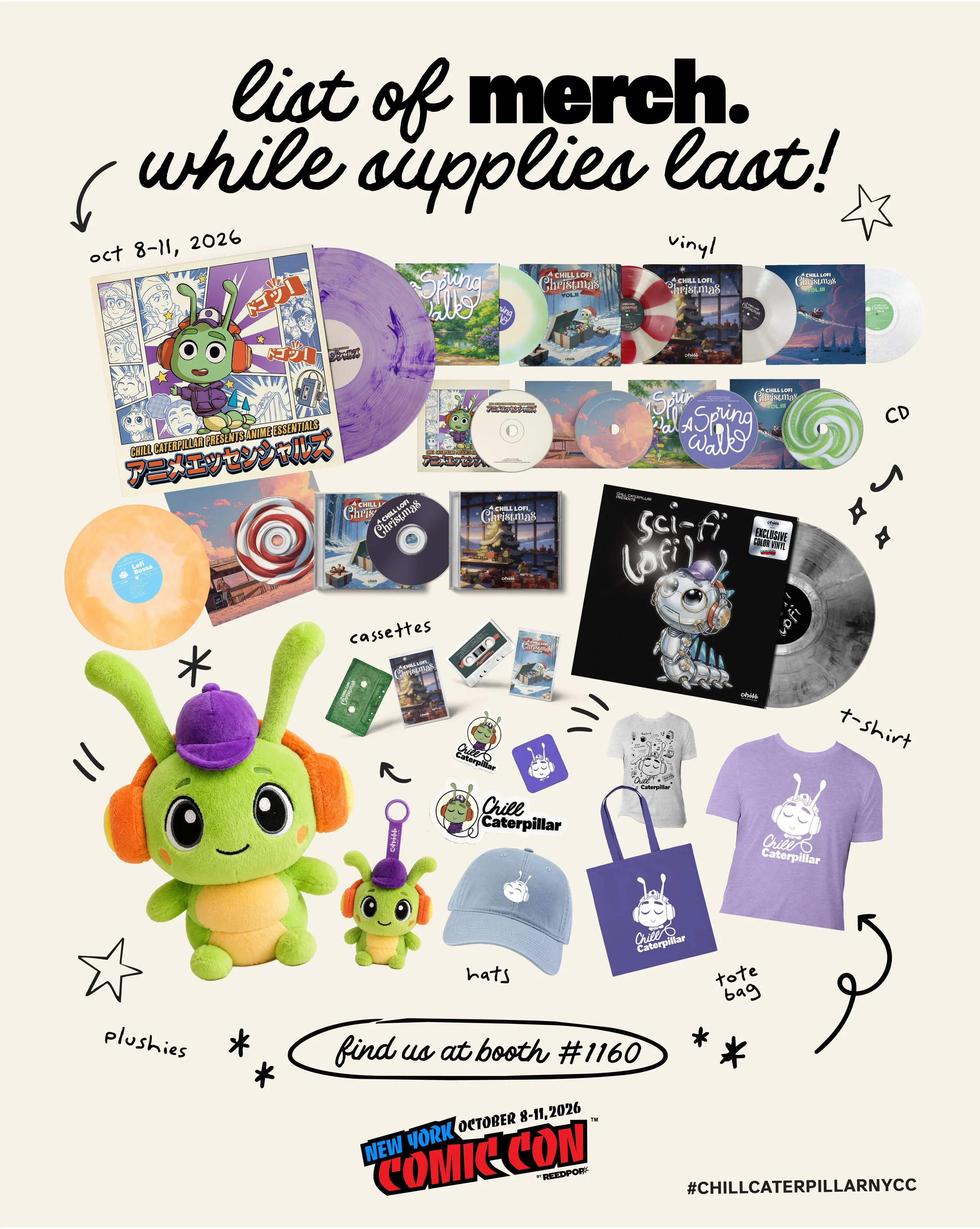 Chill Caterpillar NYCC 2026 merch: plushies, stickers, vinyl records, t-shirts, tote bag and caps
