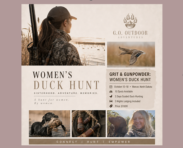 Grit & Gunpowder: Women’s Duck Hunt  North Dakota • October 15–18 Women‑Only • 10 Spots Available