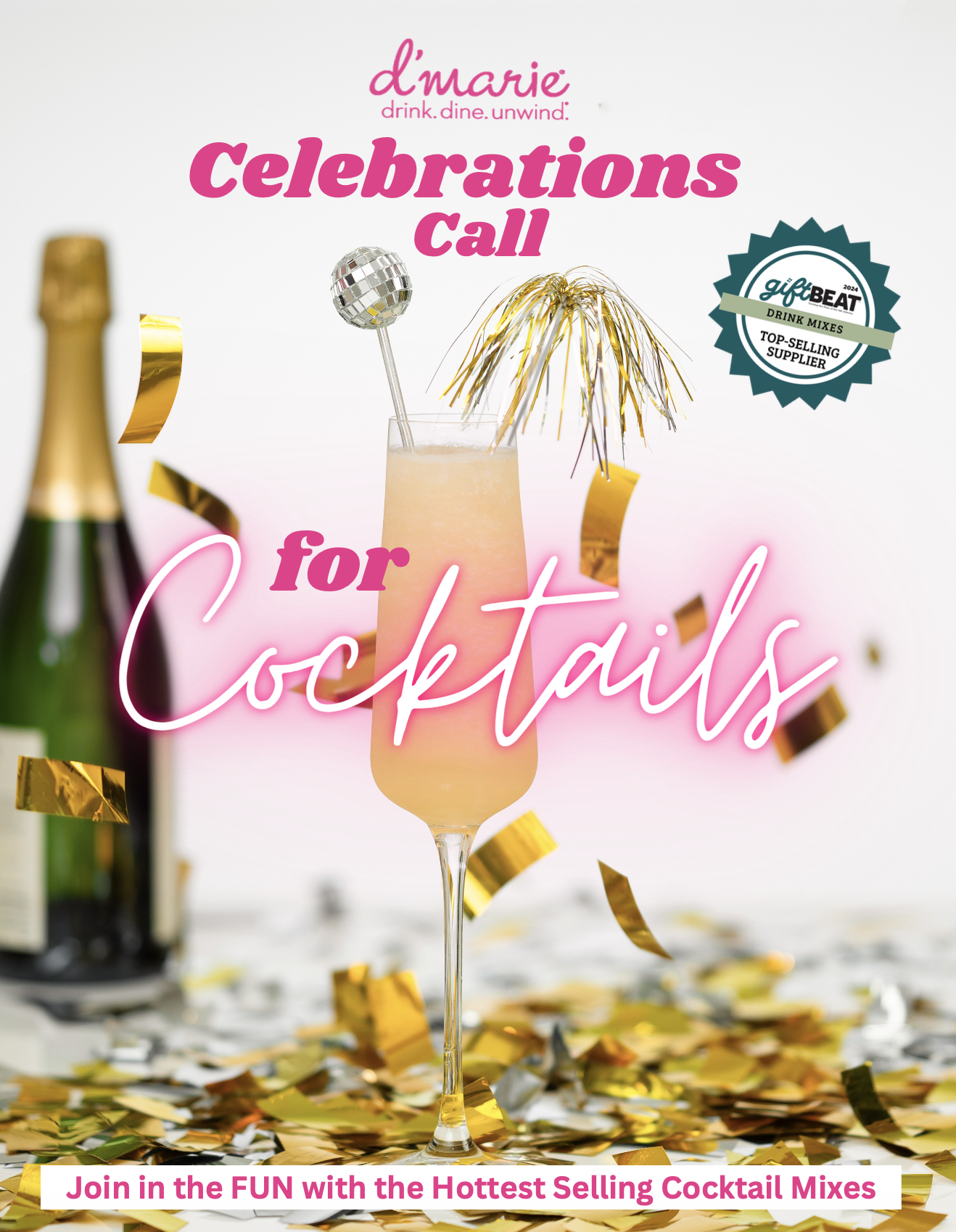 A celebratory party scene with a champagne glass decorated with gold and silver streamers, surrounded by gold confetti and a gold bottle, with promotional text for D'marie cocktail mixes.