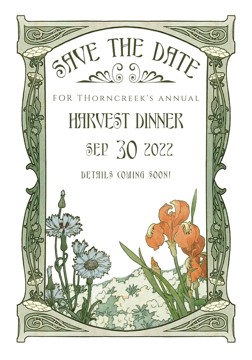 An illustrated save the date card featuring the text in ornate fonts announcing a harvest dinner on September 30, 2022, with floral artwork around the border and at the bottom, including orange irises and white daisies with green foliage.