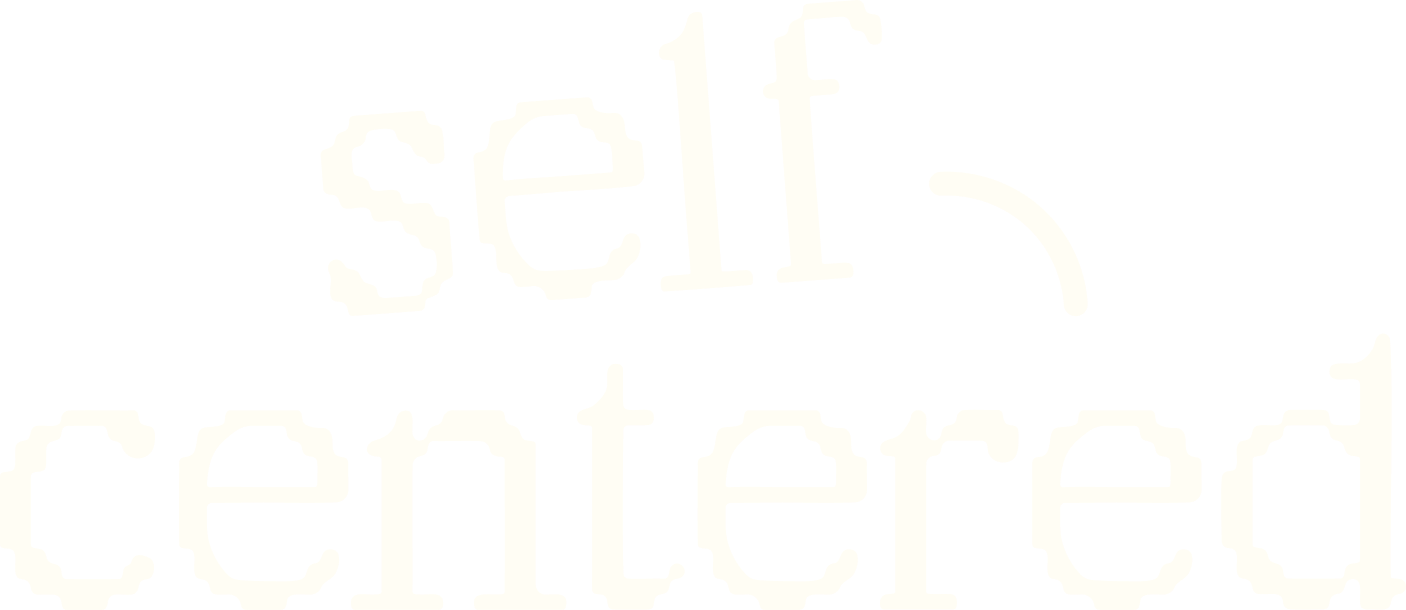 Text saying 'self-centered'.