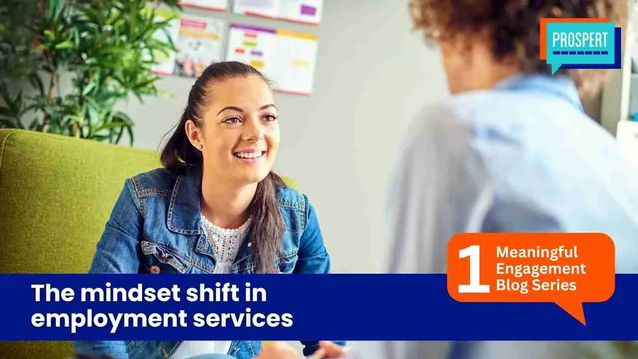 The Mindset Shift in Employment Services