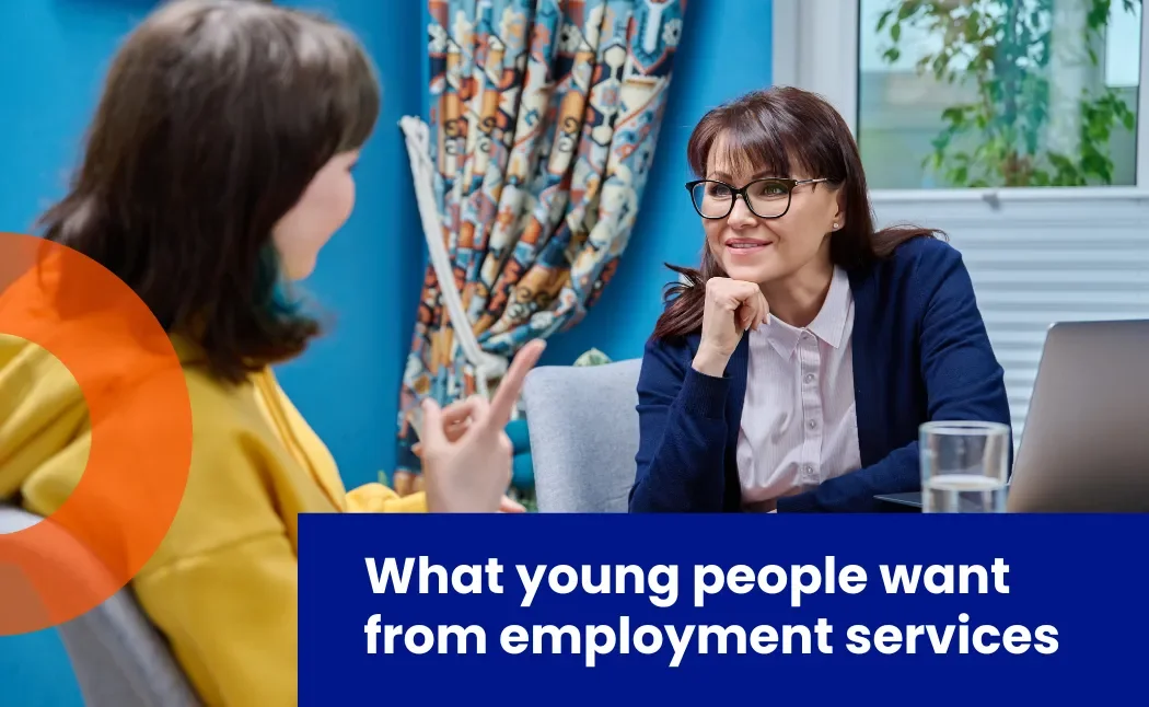 What Young People Want from Employment Services