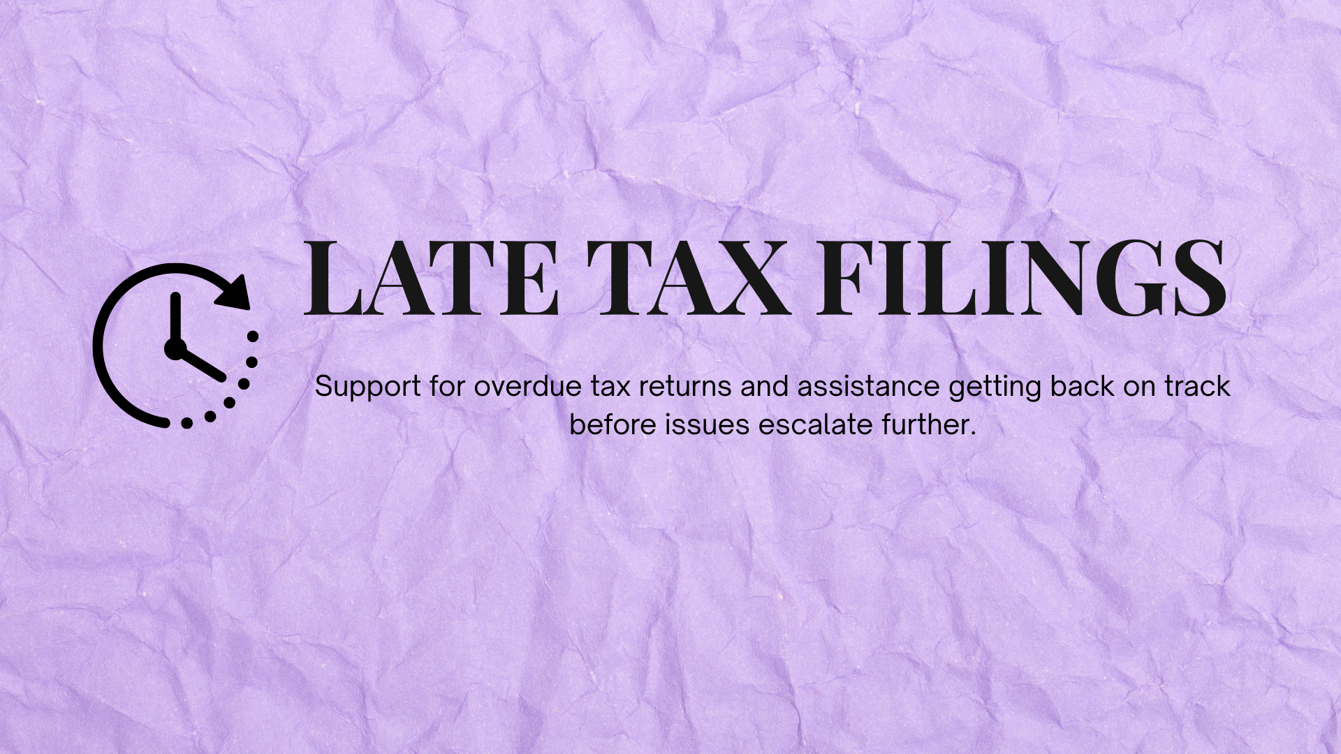 Purple textured background with clock icon and text about late tax filings support.