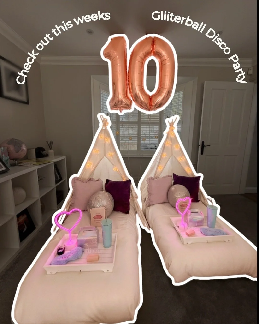 Glitterball Disco teepee sleepover with VIP treatment by Sweet Dreams Events
